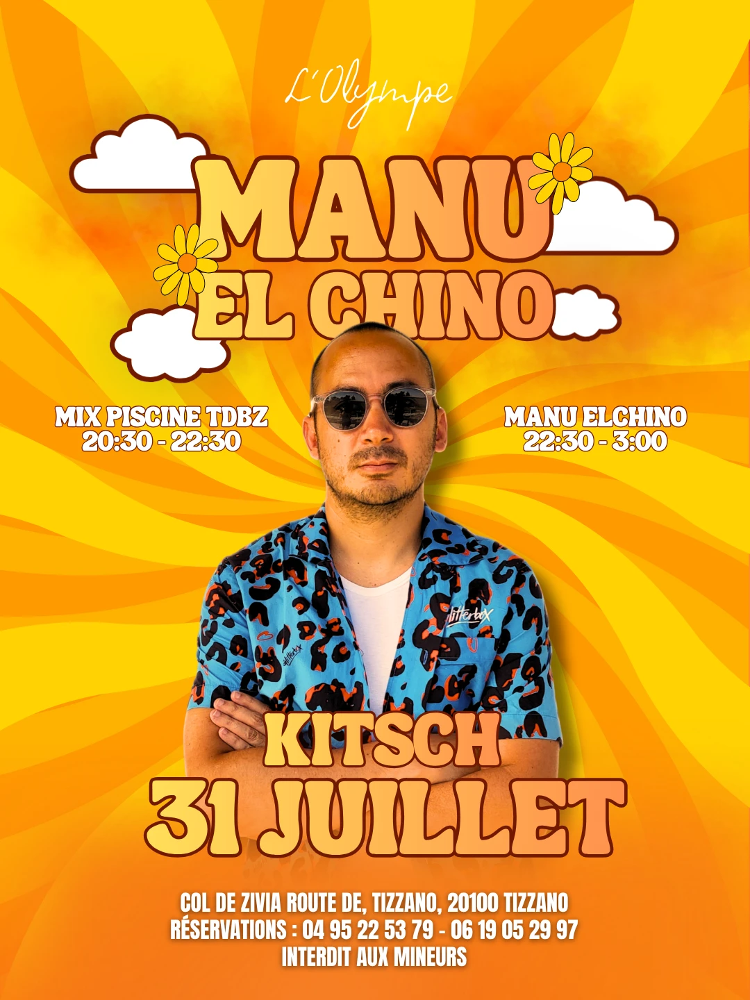 Manu El Chino Kitsch 31 Juillet