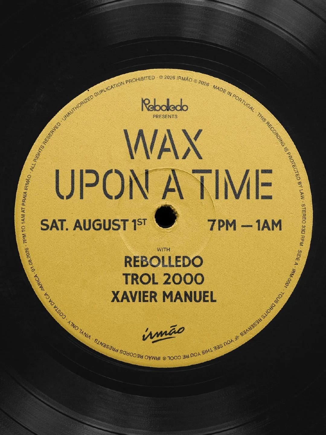 Wax Upon A Time @ Irmão