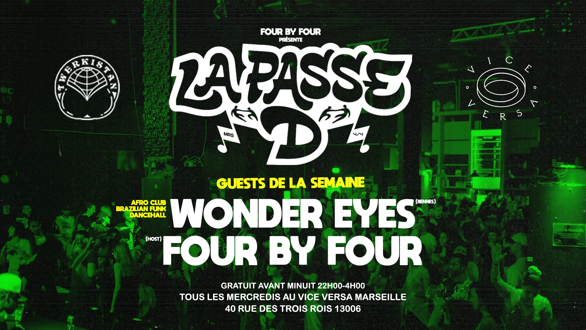 La Passe D : Wonder Eyes × Four By Four