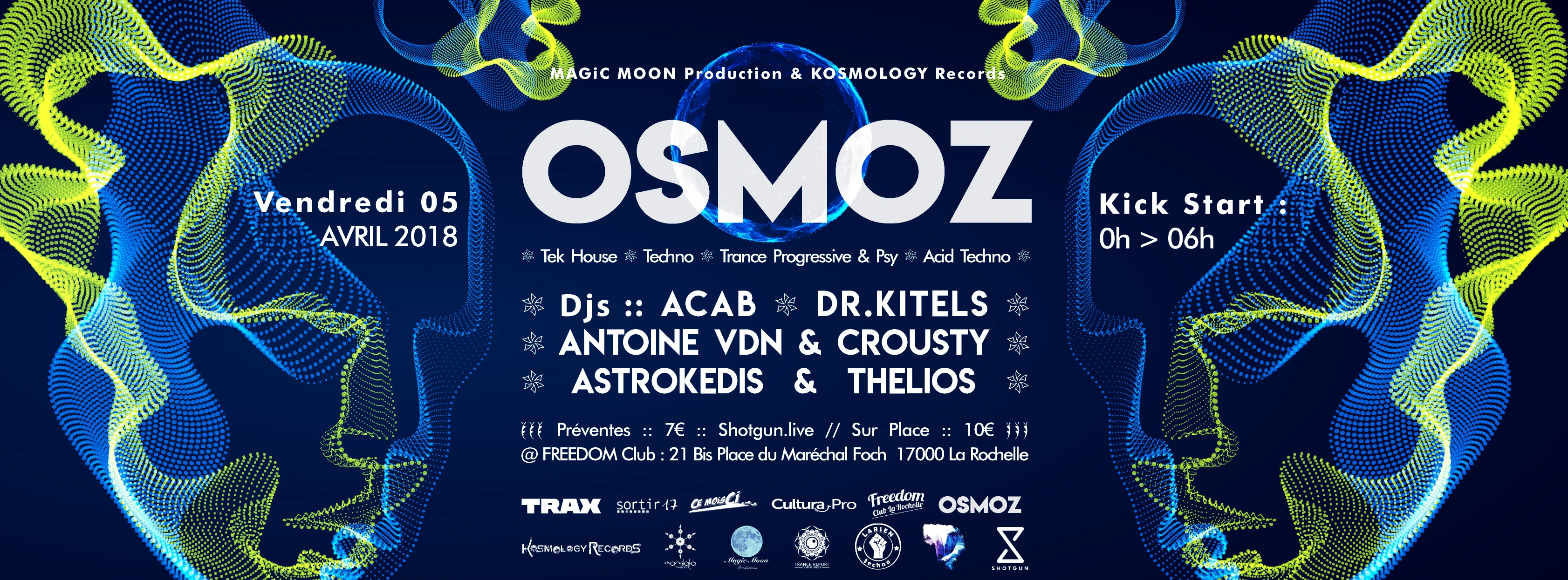 ❊ Osmoz ❊ V.05 Avril ❊ Freedom Club ❊ La Rochelle ❊