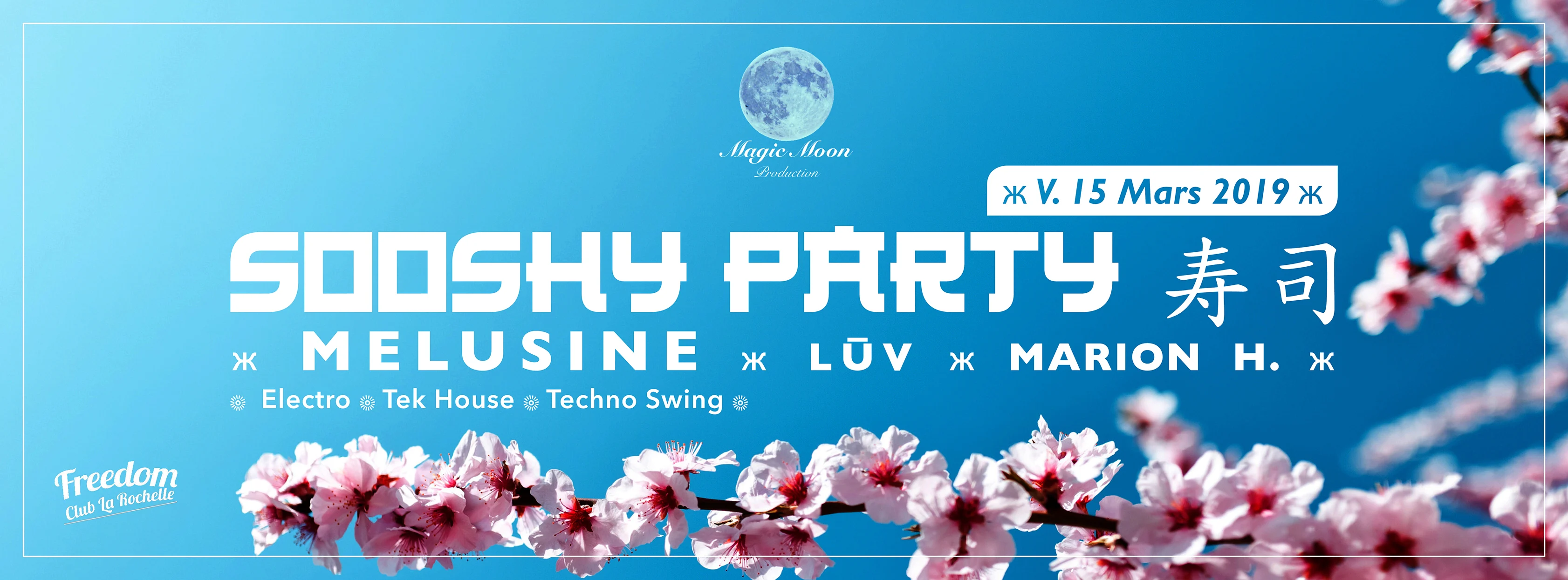 ❊ Sooshy Party#2 ❊ V.15 Mars ❊ Freedom Club ❊ La Rochelle ❊
