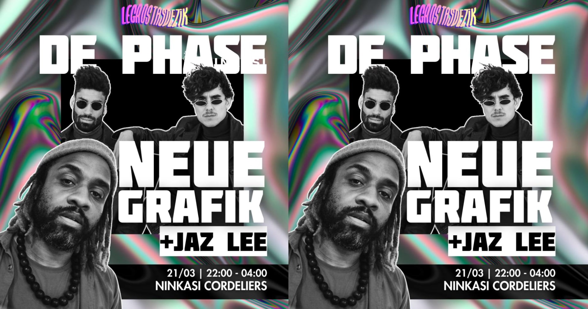 Lgtdz Club : Neue Grafik & Jaz Lee + De Phase (Dj + Live)