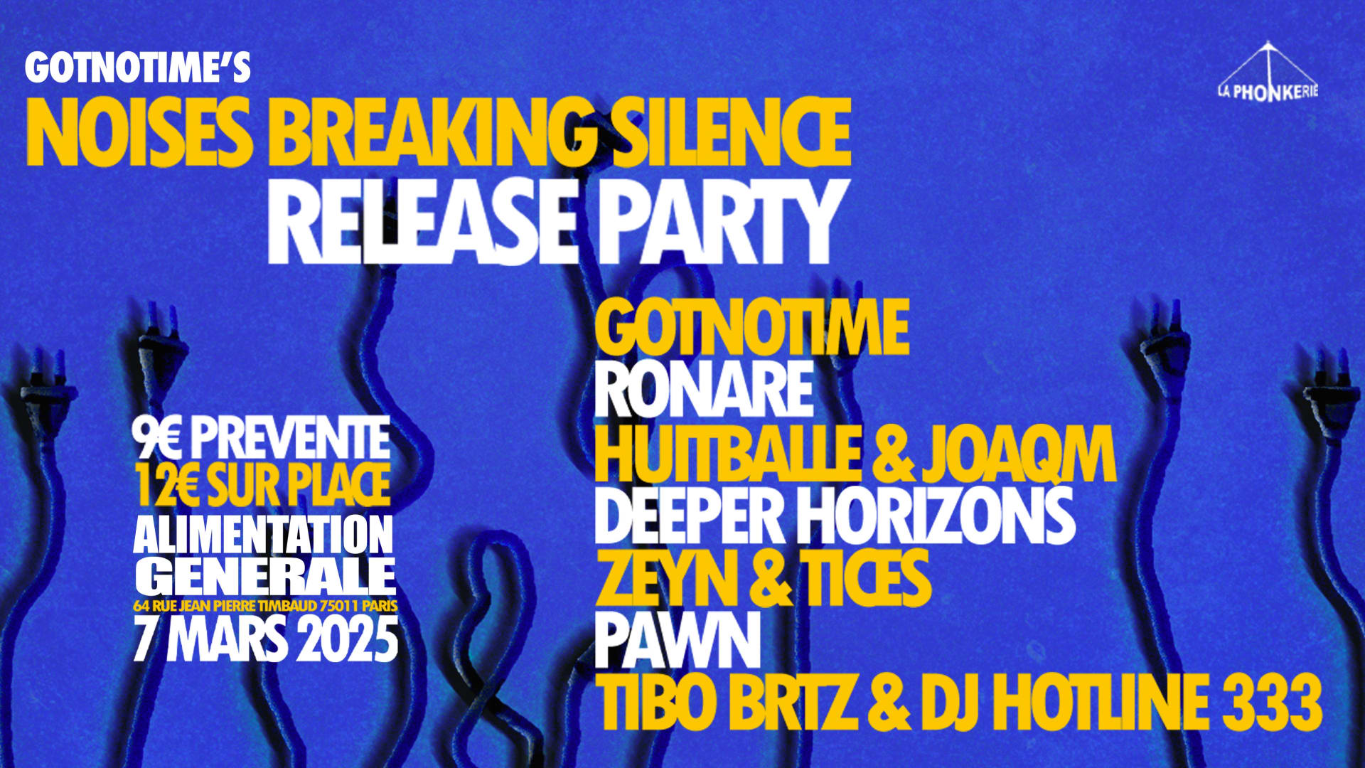 Gotnotime « Noises Breaking Silence » Release Party