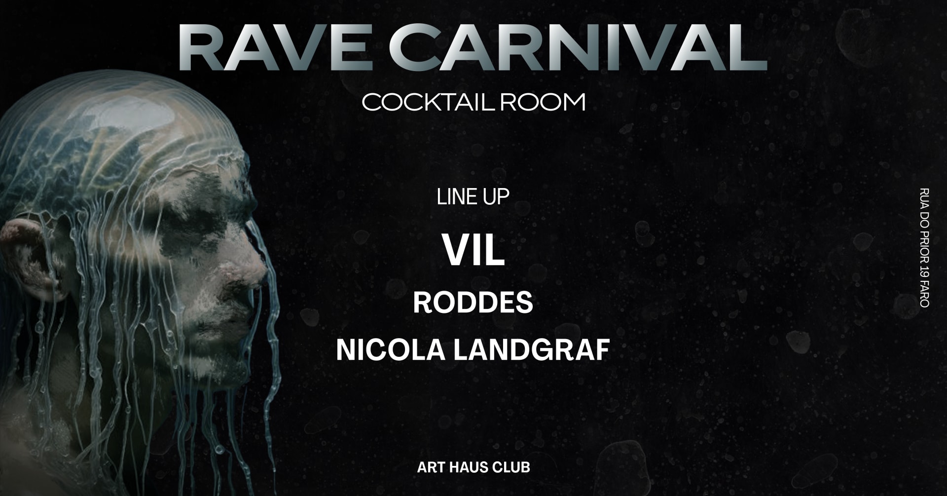 Rave Carnival - Art Haus Club