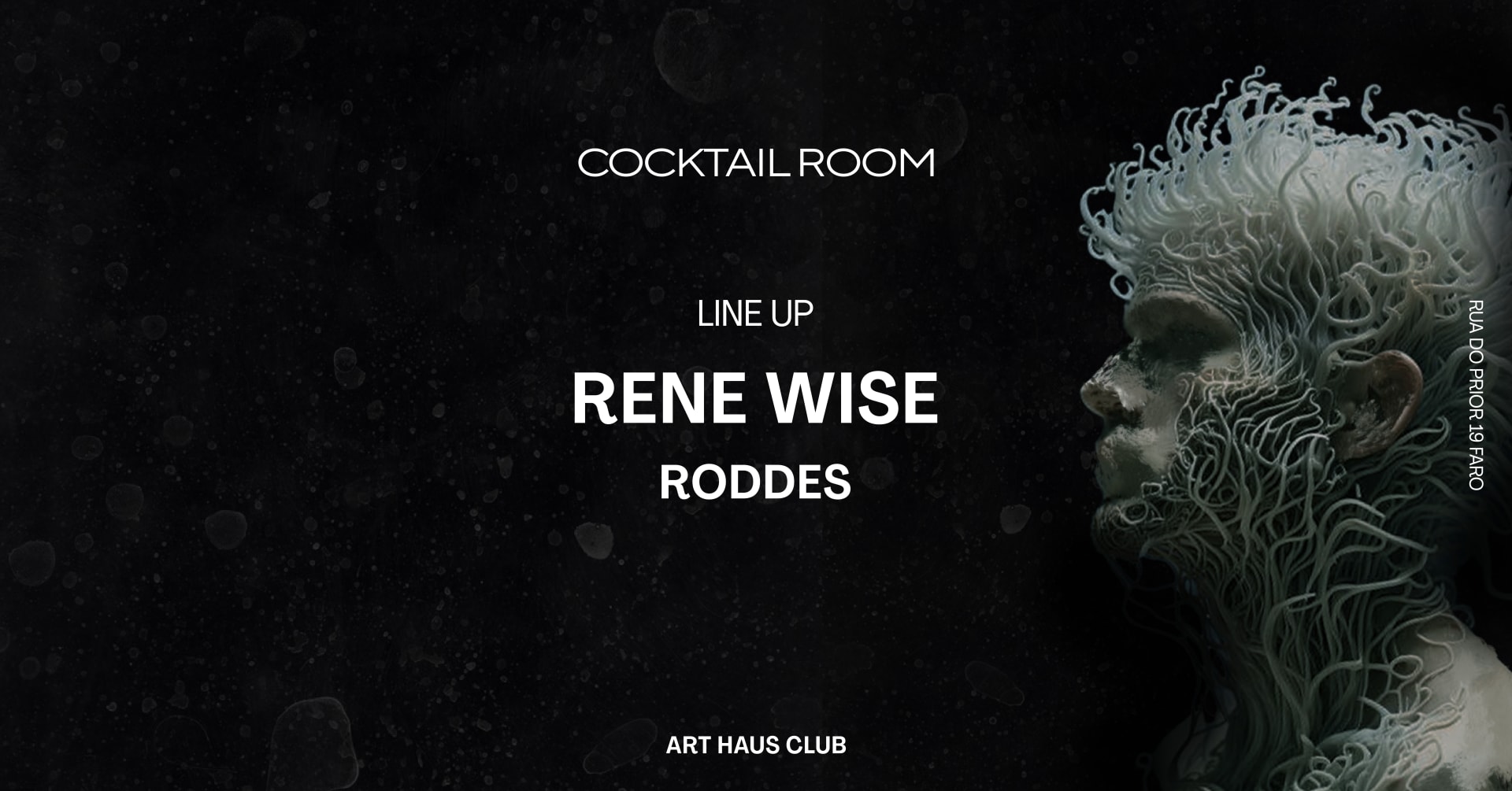 Rene Wise | Roddes - Art Haus Club
