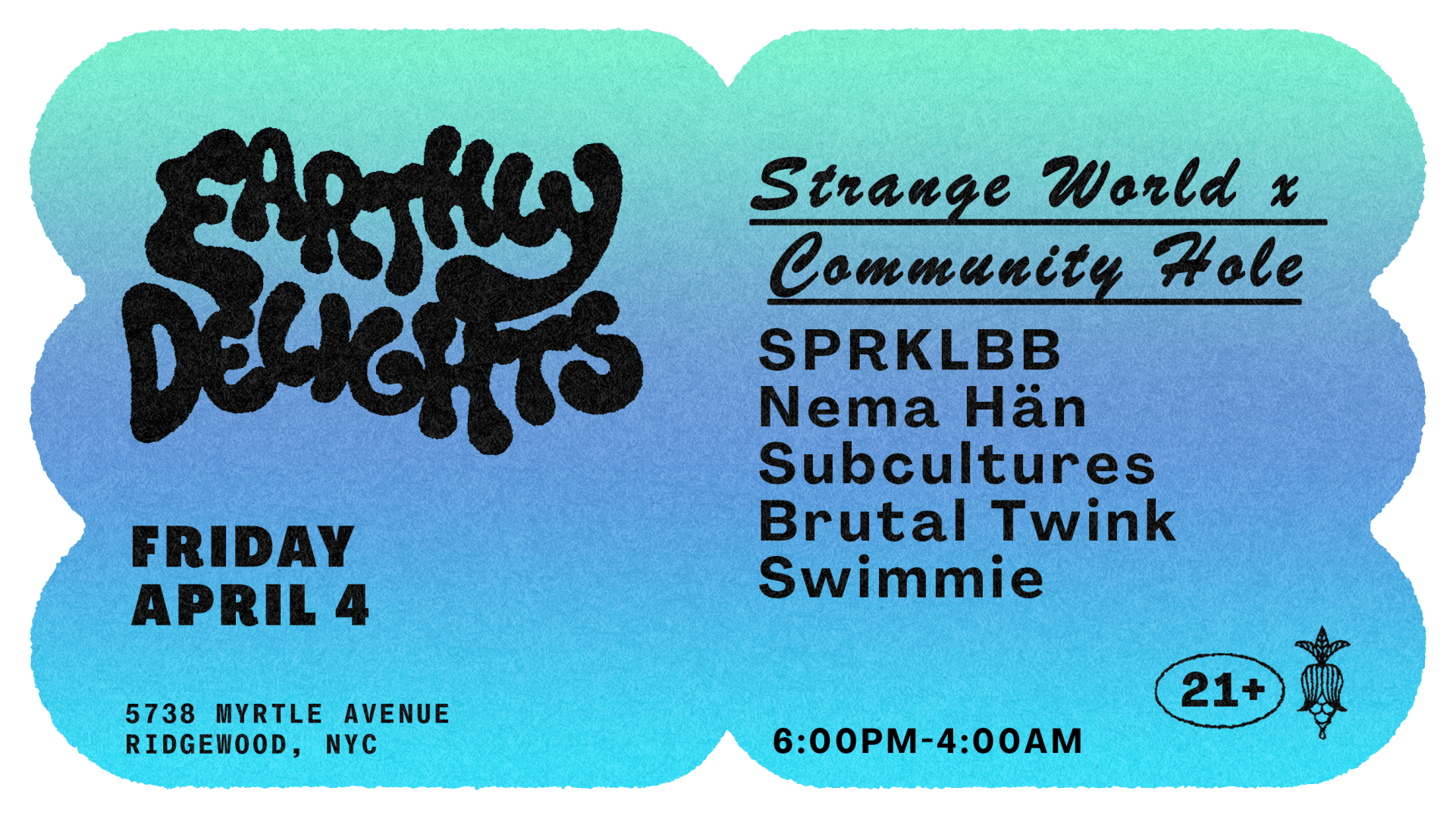 Strange World X Community Hole | Sprklbb, Nema Hän & More!