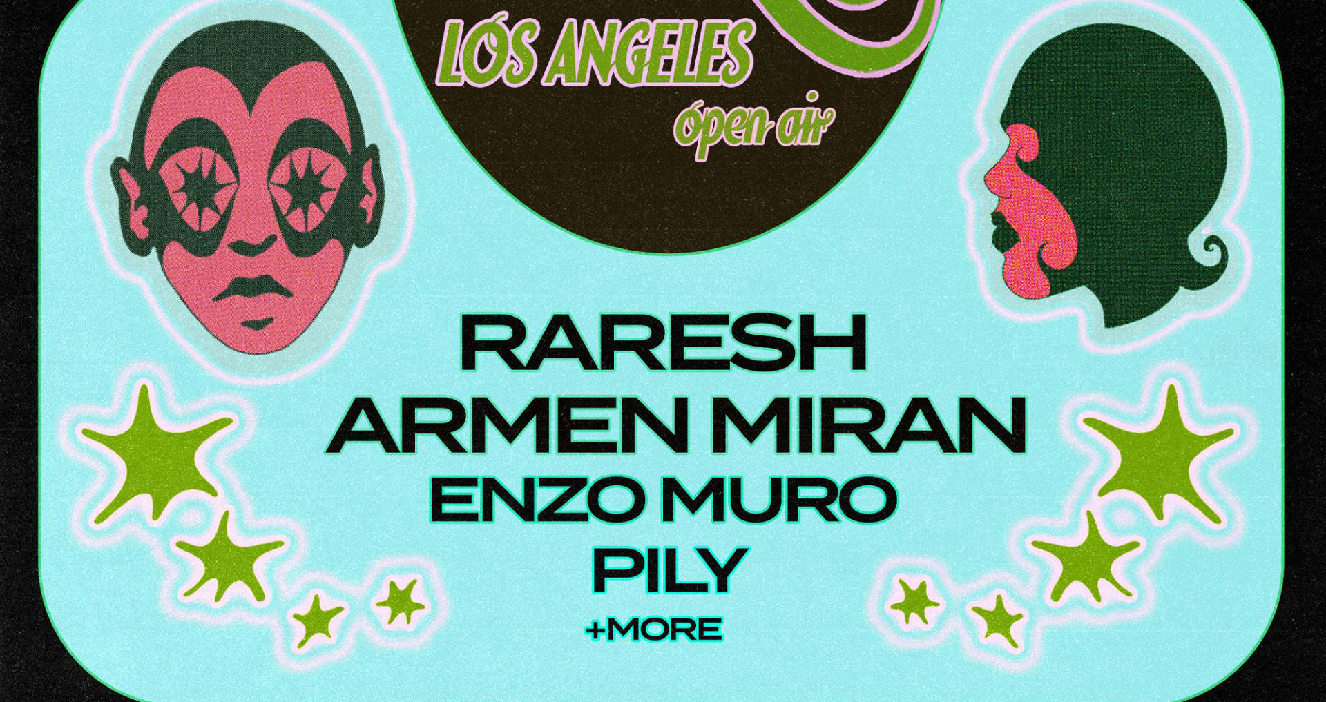 Resolute Los Angeles With Raresh + Armen Miran [Open Air]