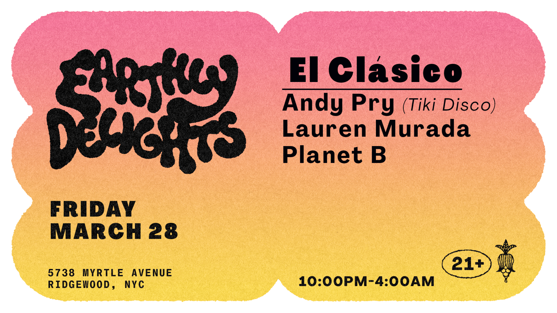 El Clásico | Andy Pry (Tiki Disco), Lauren Murada, Planet B