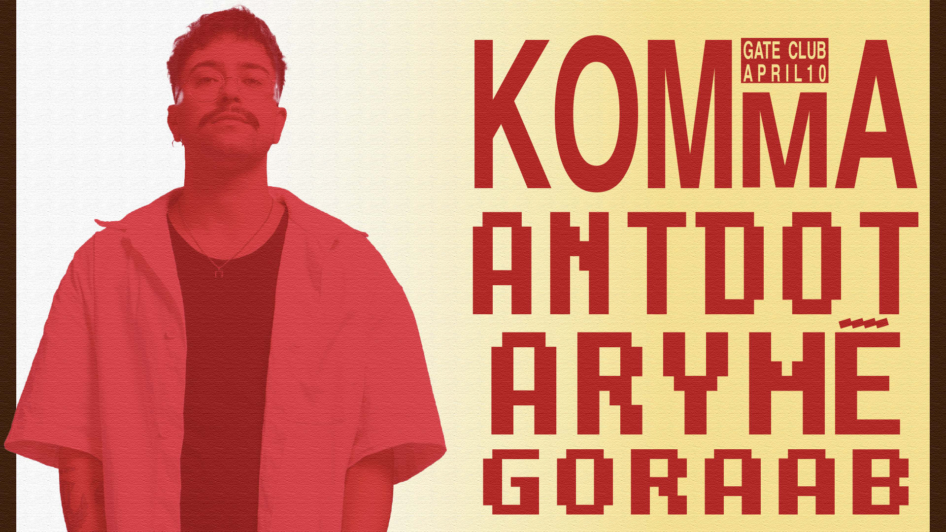 Antdot X Arymé X Goraab X Kömma Atmosphère
