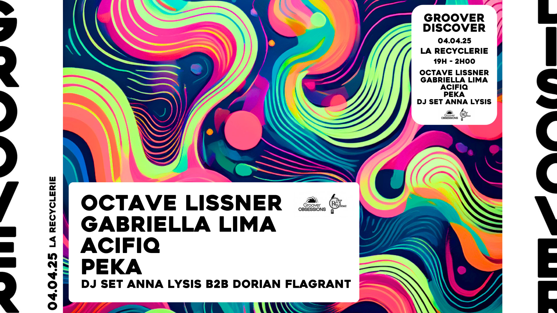 Groover Discover À La Recyclerie | Octave Lissner, Lives, Dj