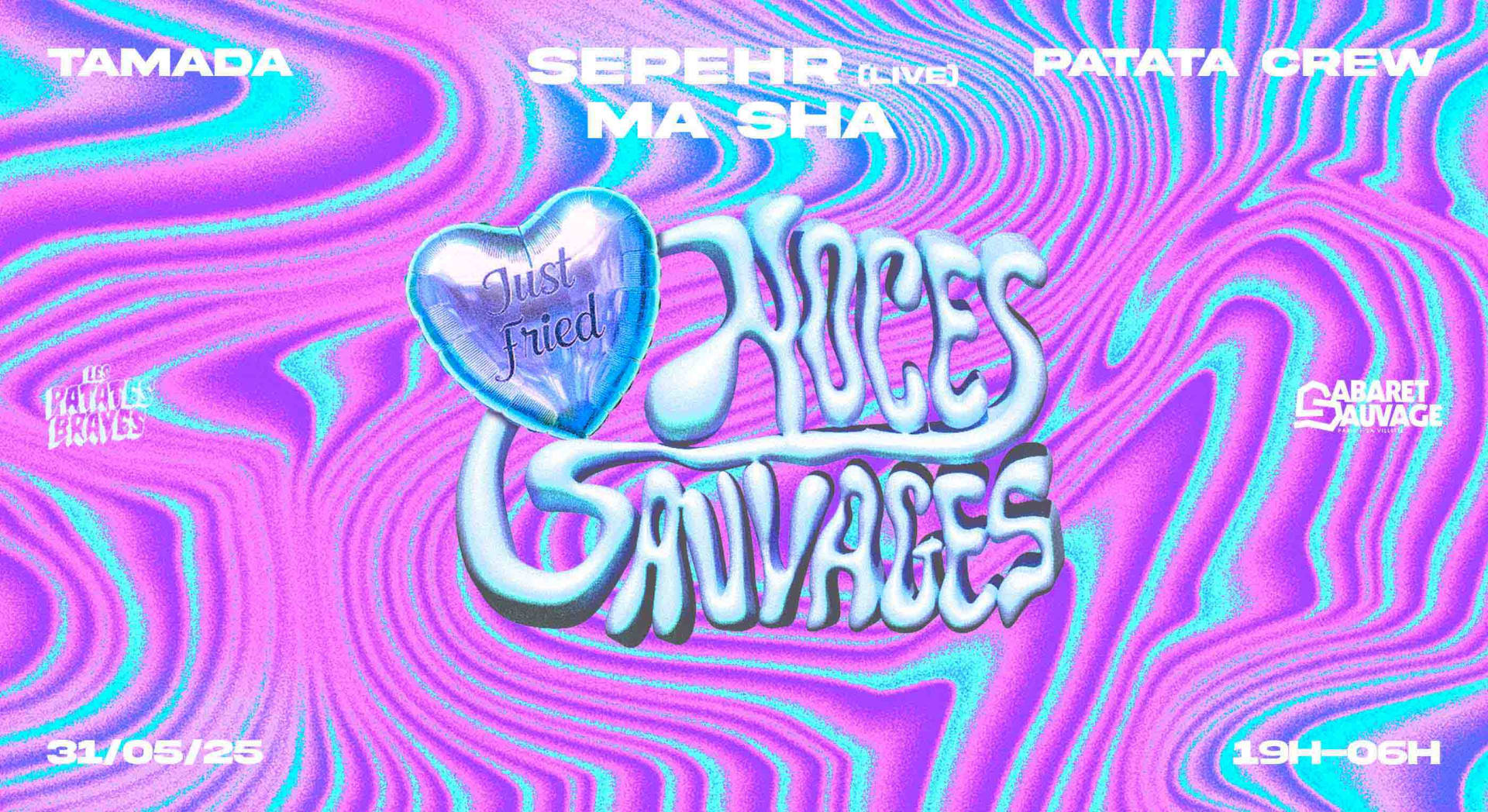 Noces Sauvages • 31.05.2025