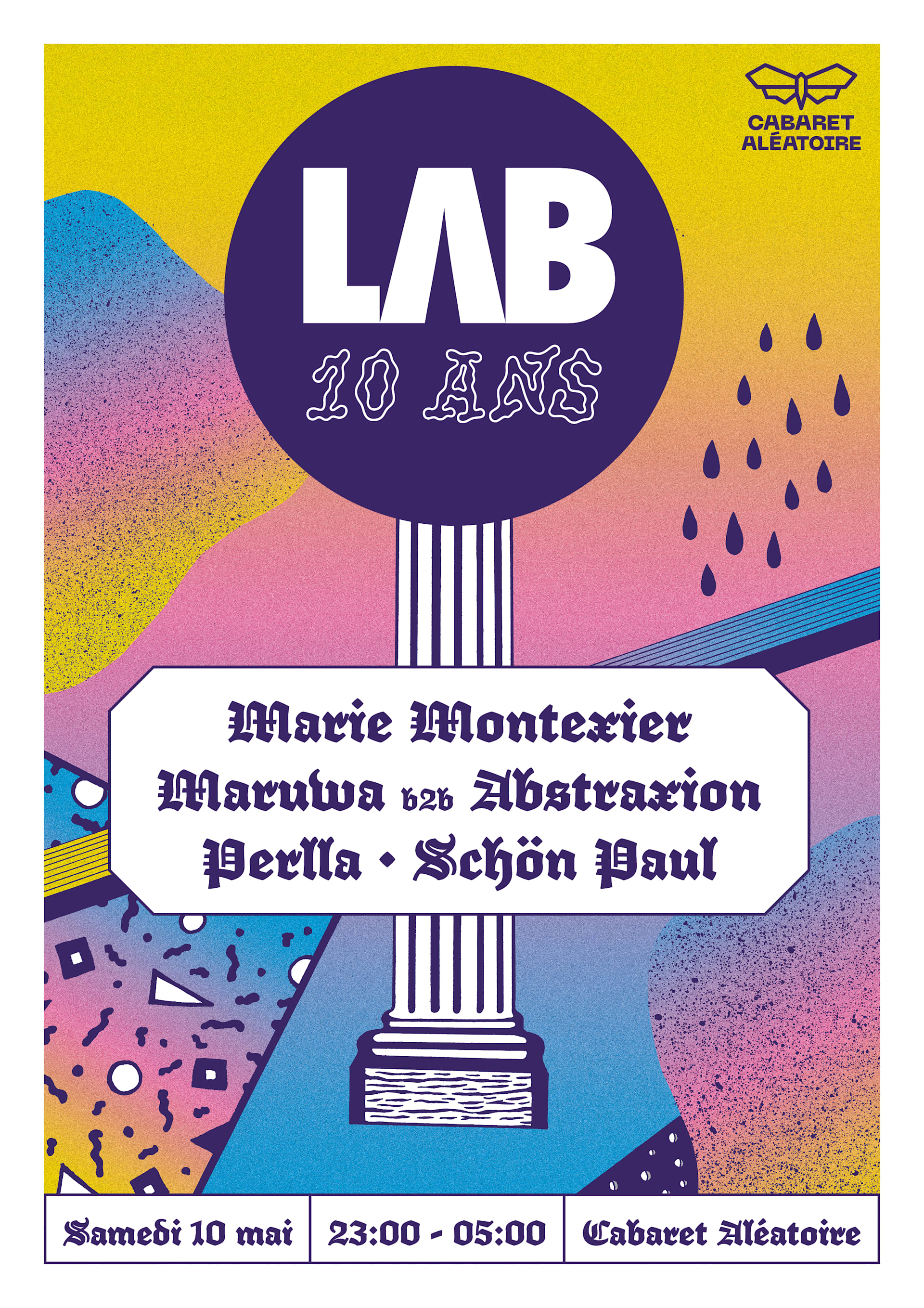 Lab 10 Ans Avec Marie Montexier, Maruwa, Abstraxion & More