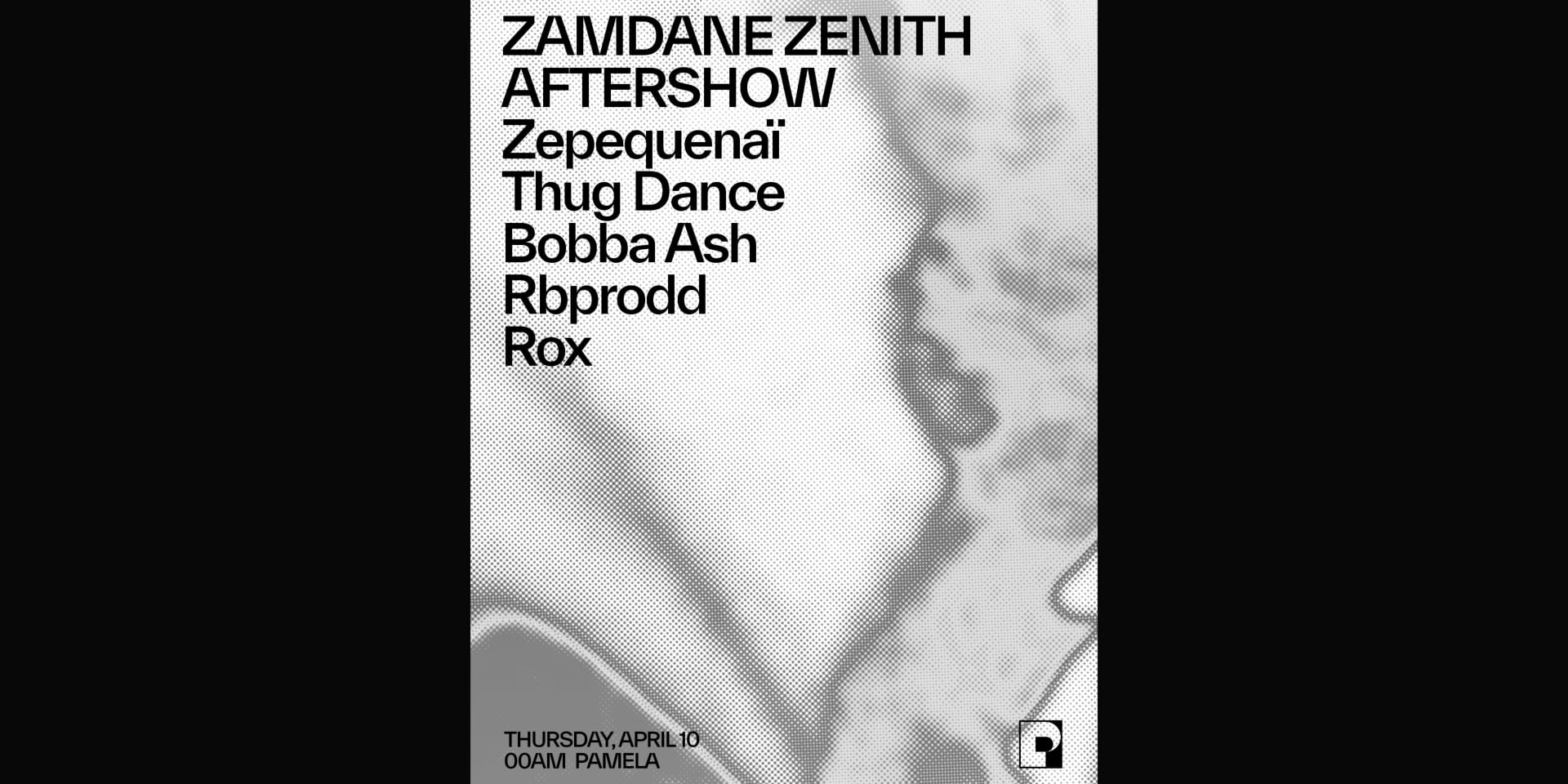 Zamdane Zenith Aftershow W/Zepequenaï, Thug Dance, Bobba Ash