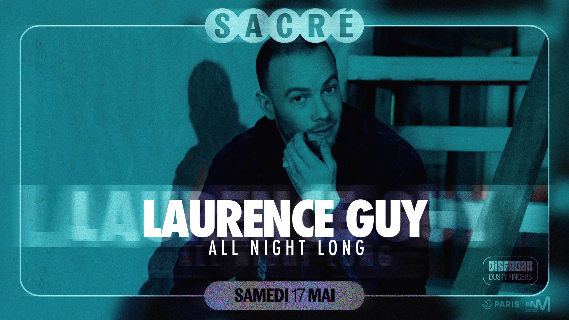 Sacré Présente : Laurence Guy All Night Long