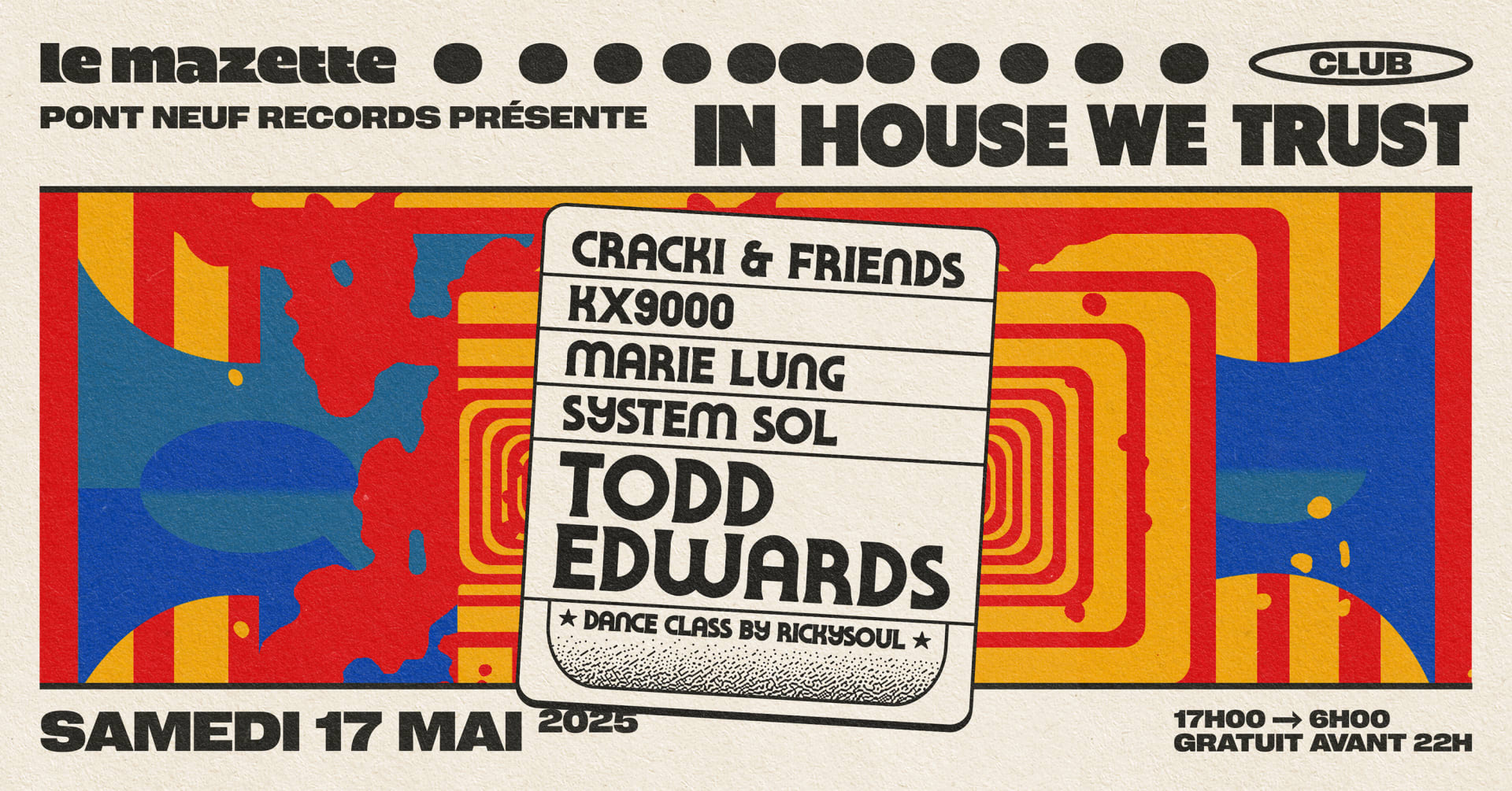 Pont Neuf • In House We Trust — Todd Edwards, Cracki & More