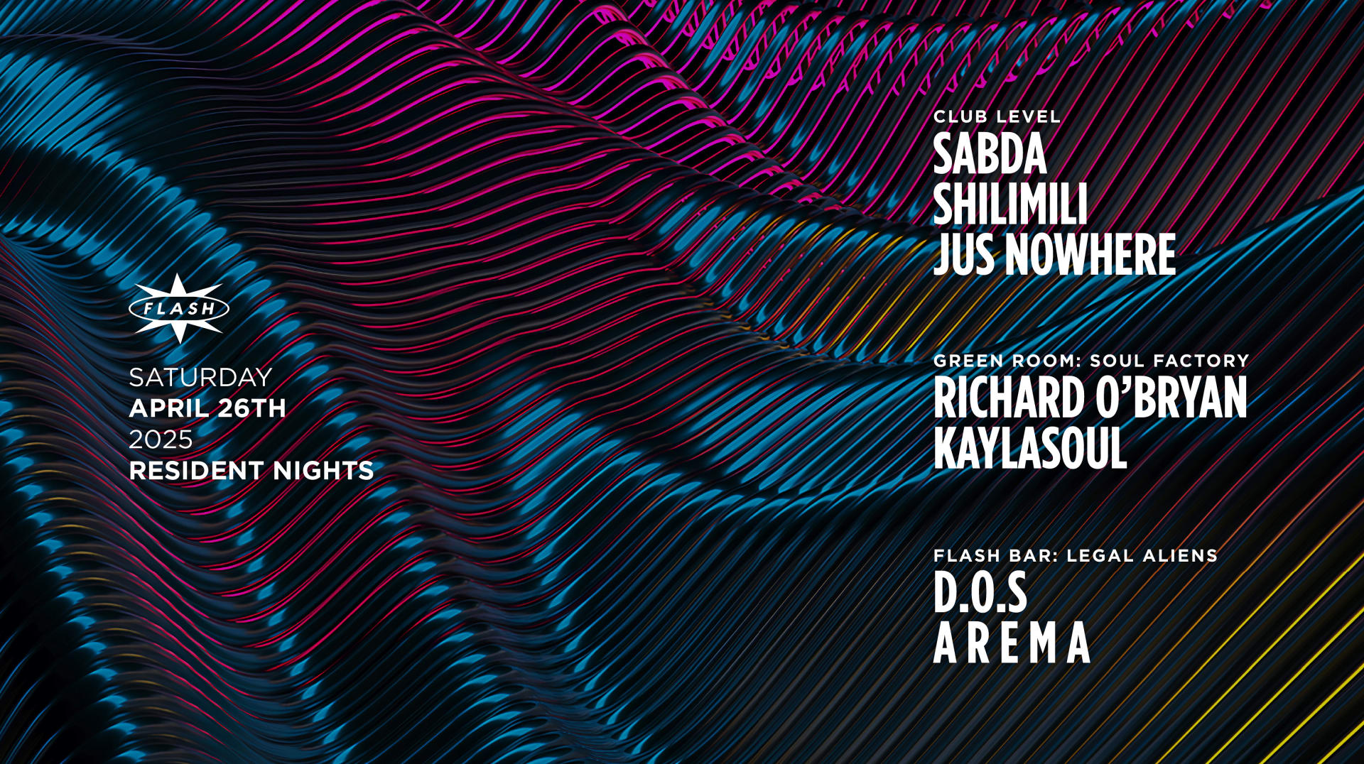 Resident Nights: Sabda - Shilimili - Jus Nowhere