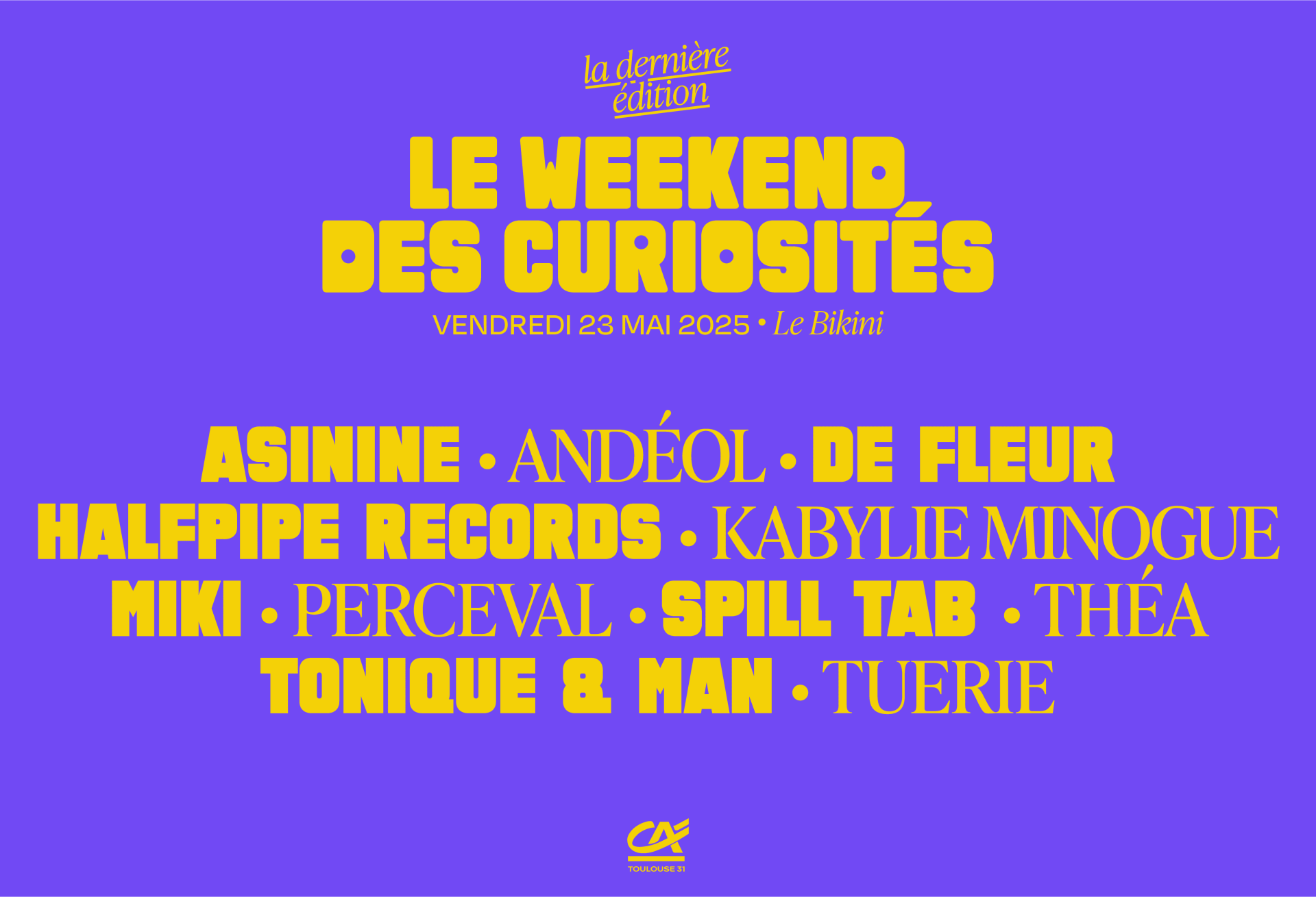 Le Weekend Des Curiosités - Billet 1 Jour Vendredi