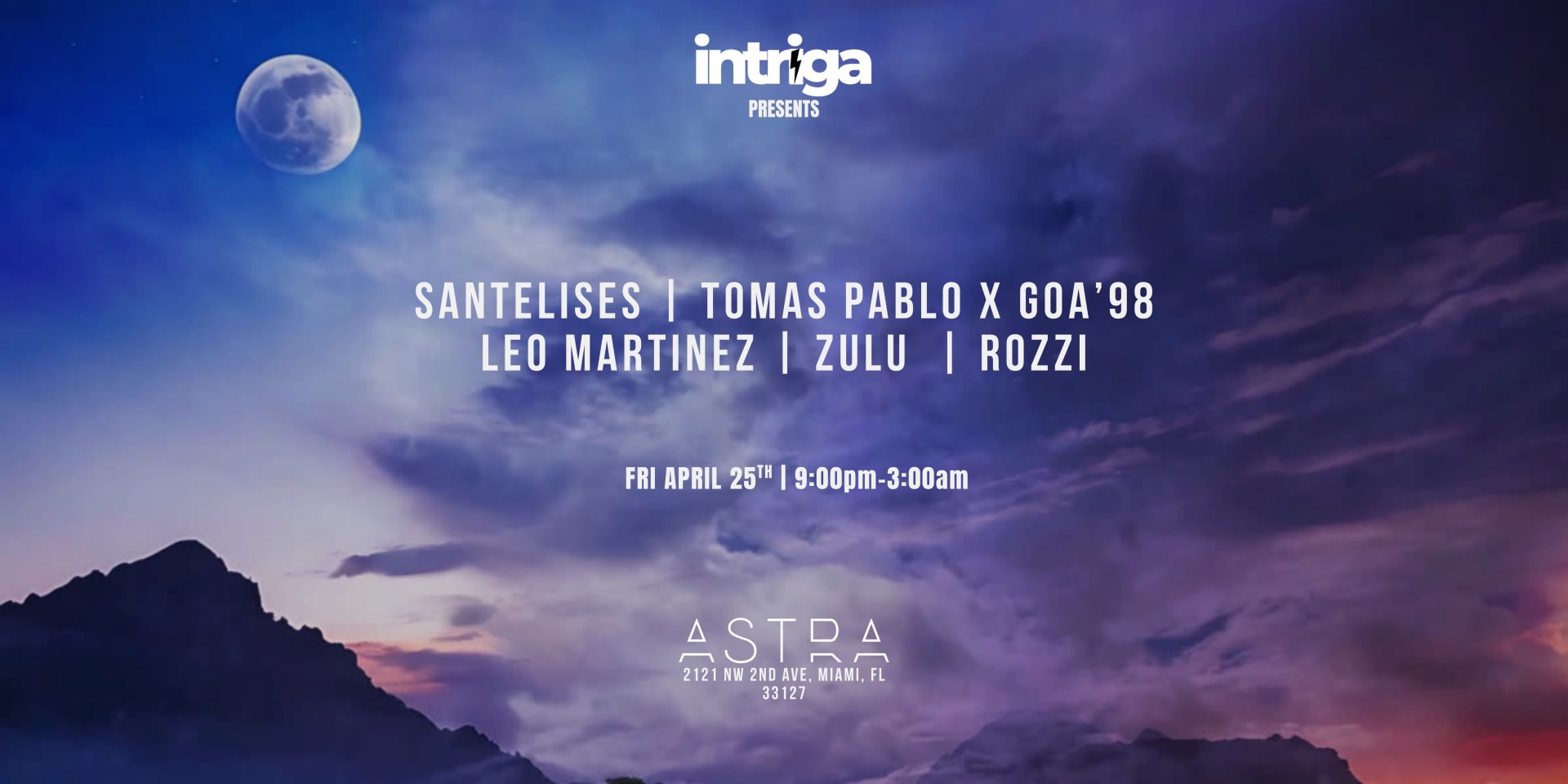 Intriga Collective @ Astra Miami