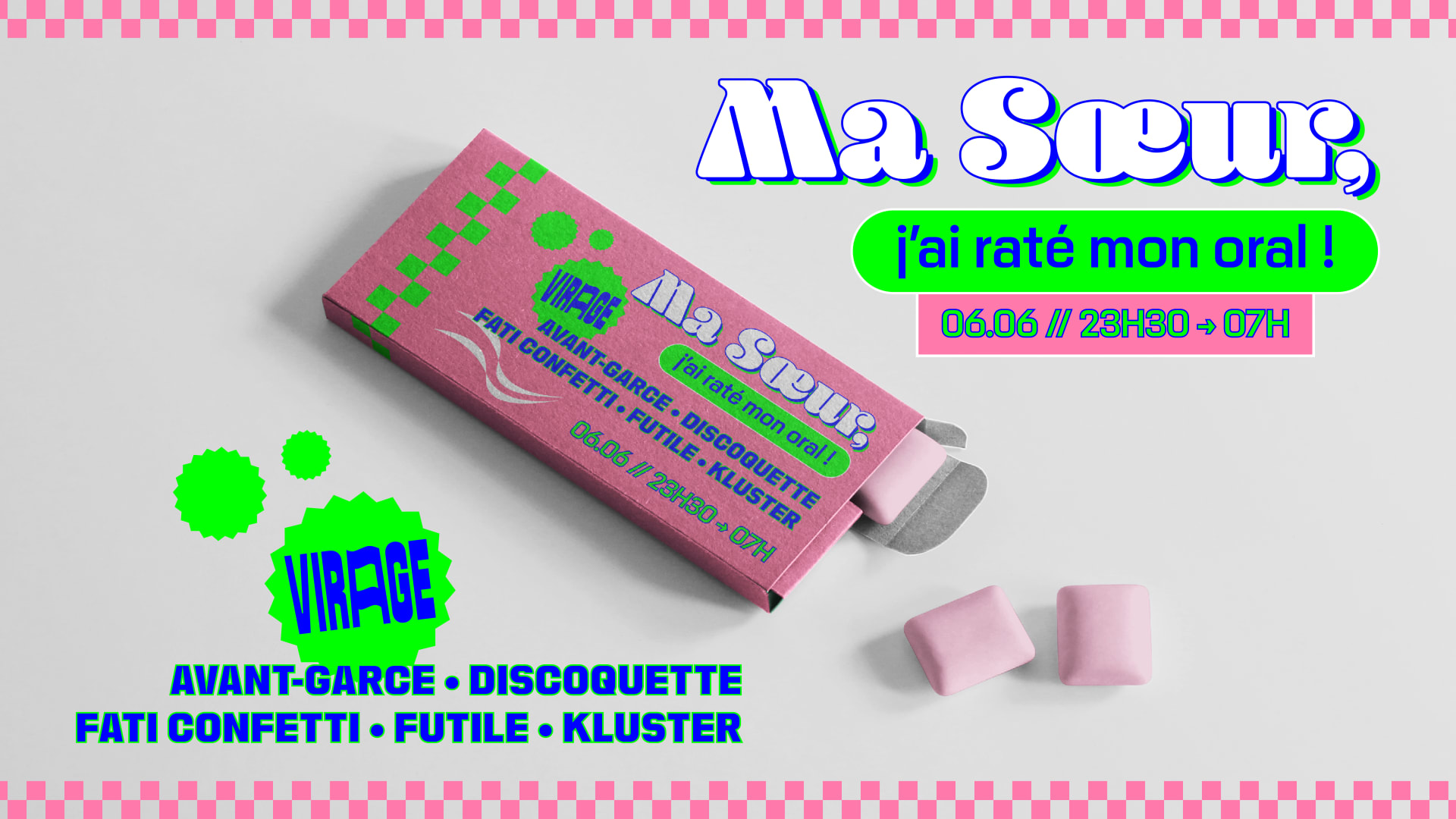 Ma Soeur : Discoquette, Kluster, Futile, Avant-Garce, Fati