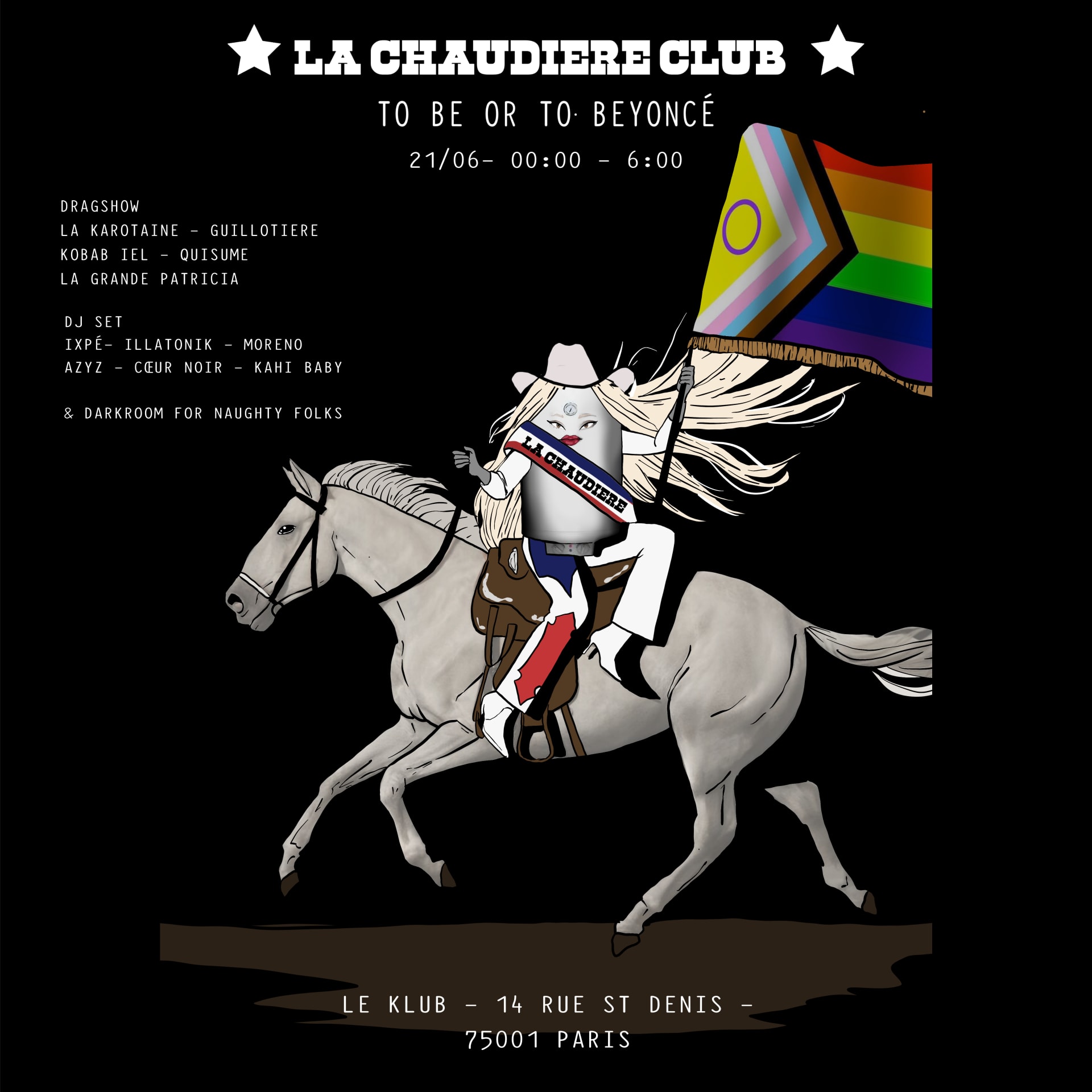 La Chaudiere Club : To Be Or To Beyoncé !!