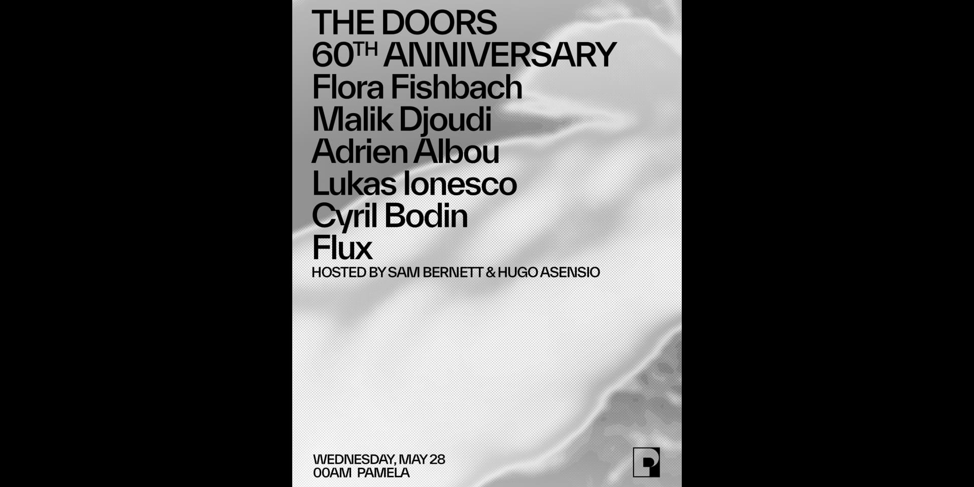 The Doors 60th Anniversary W/ Flora Fishbach, Malik Djoudi..