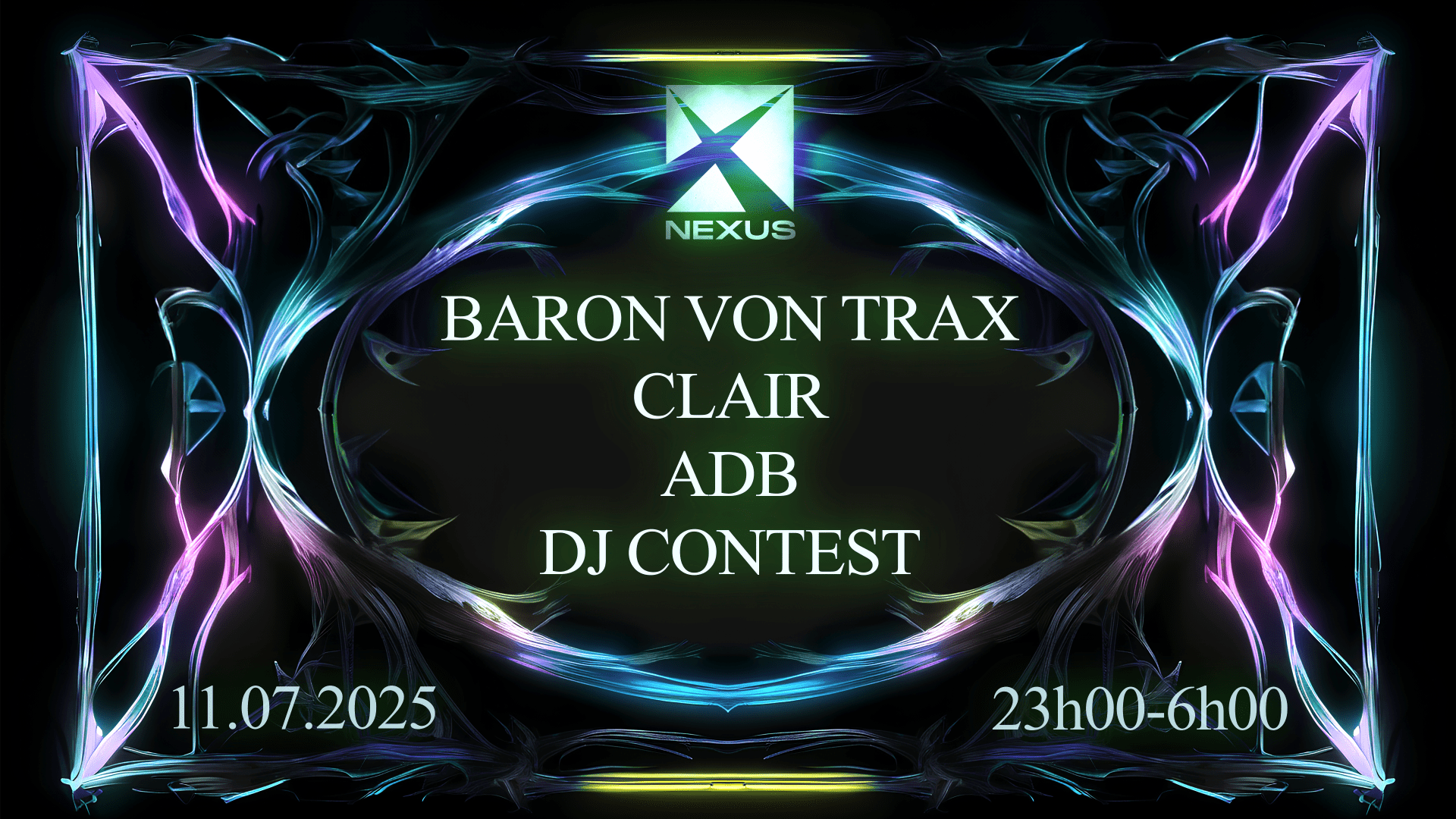 Nexus : Baron Von Trax | Clair | Adb & More