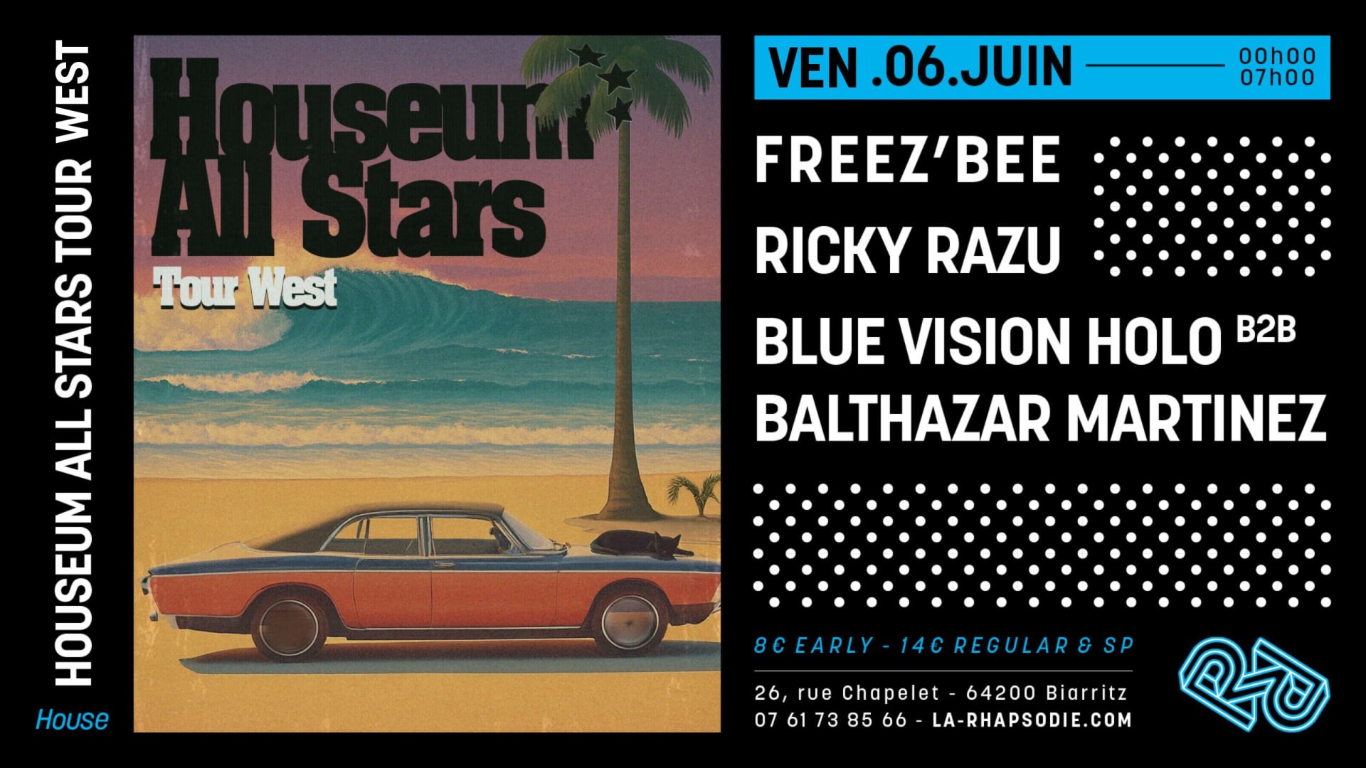 Houseum All Star // Tour West