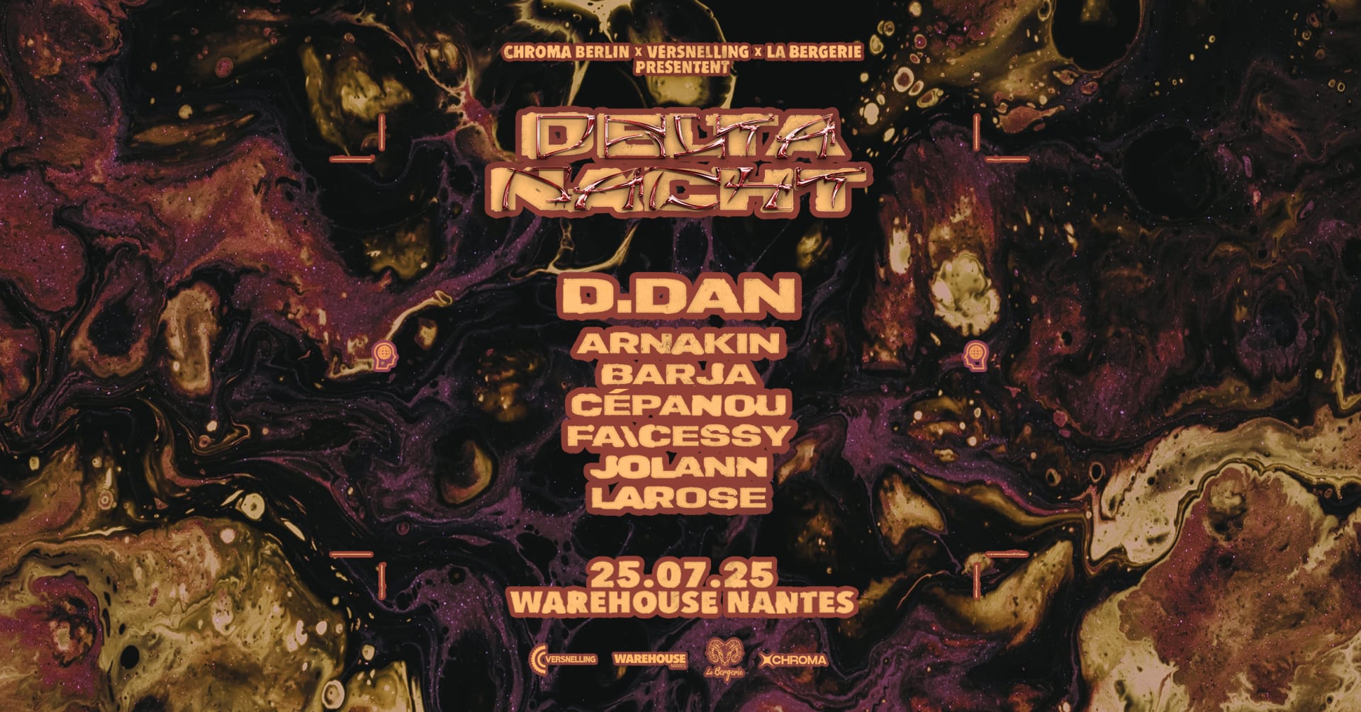 Chroma Berlin X Versnelling X La Bergerie W/ D.Dan & More