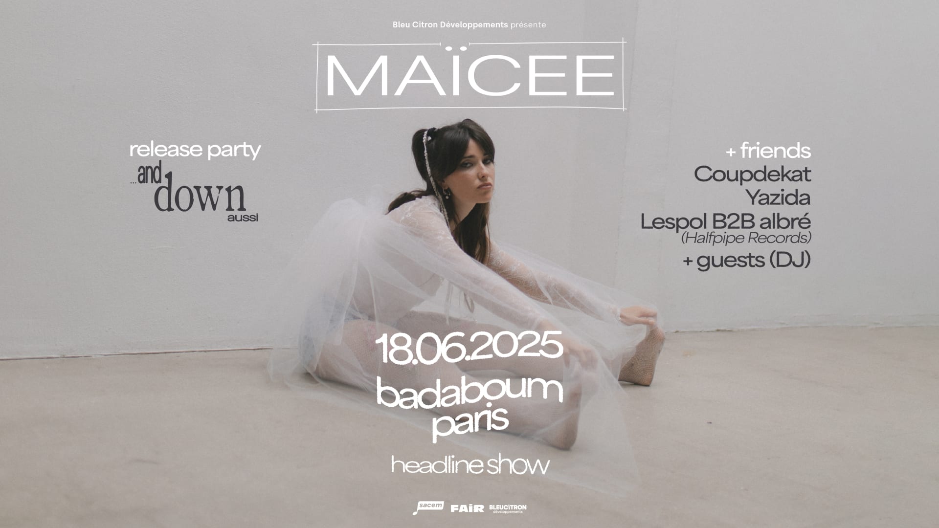 Maïcee Release Party "And Down Aussi" + Friends