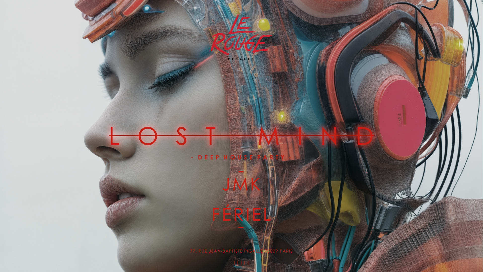 Lost Mind - Mercredi 18 Juin