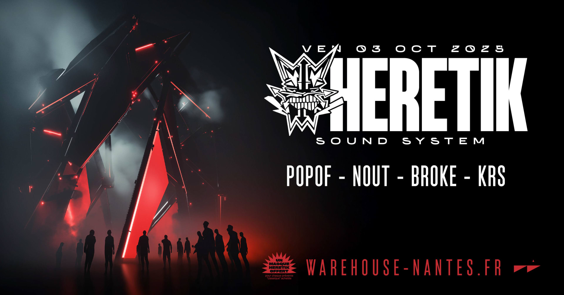 Heretik Sound System W/ Popof, Nout, Broke & Krs