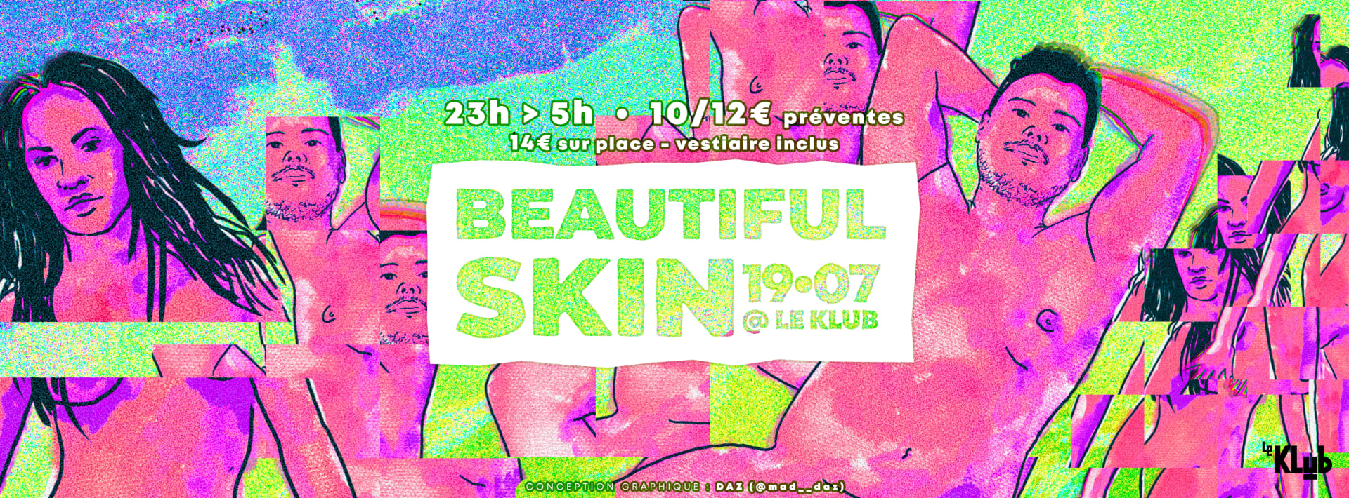 Beautiful Skin - Clubbing Naturiste - Le Klub