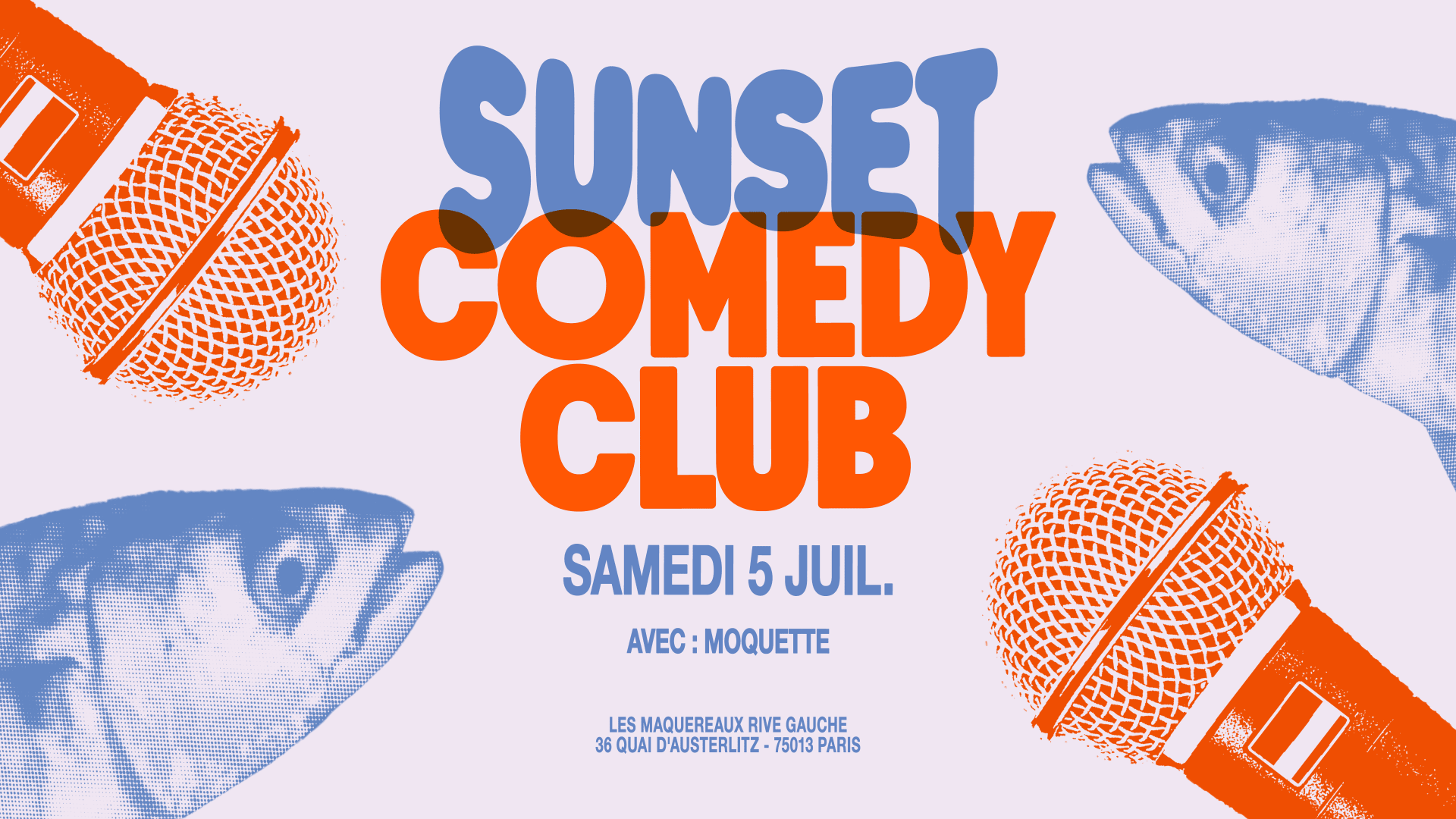 Sunset Comedy Club X Moquette