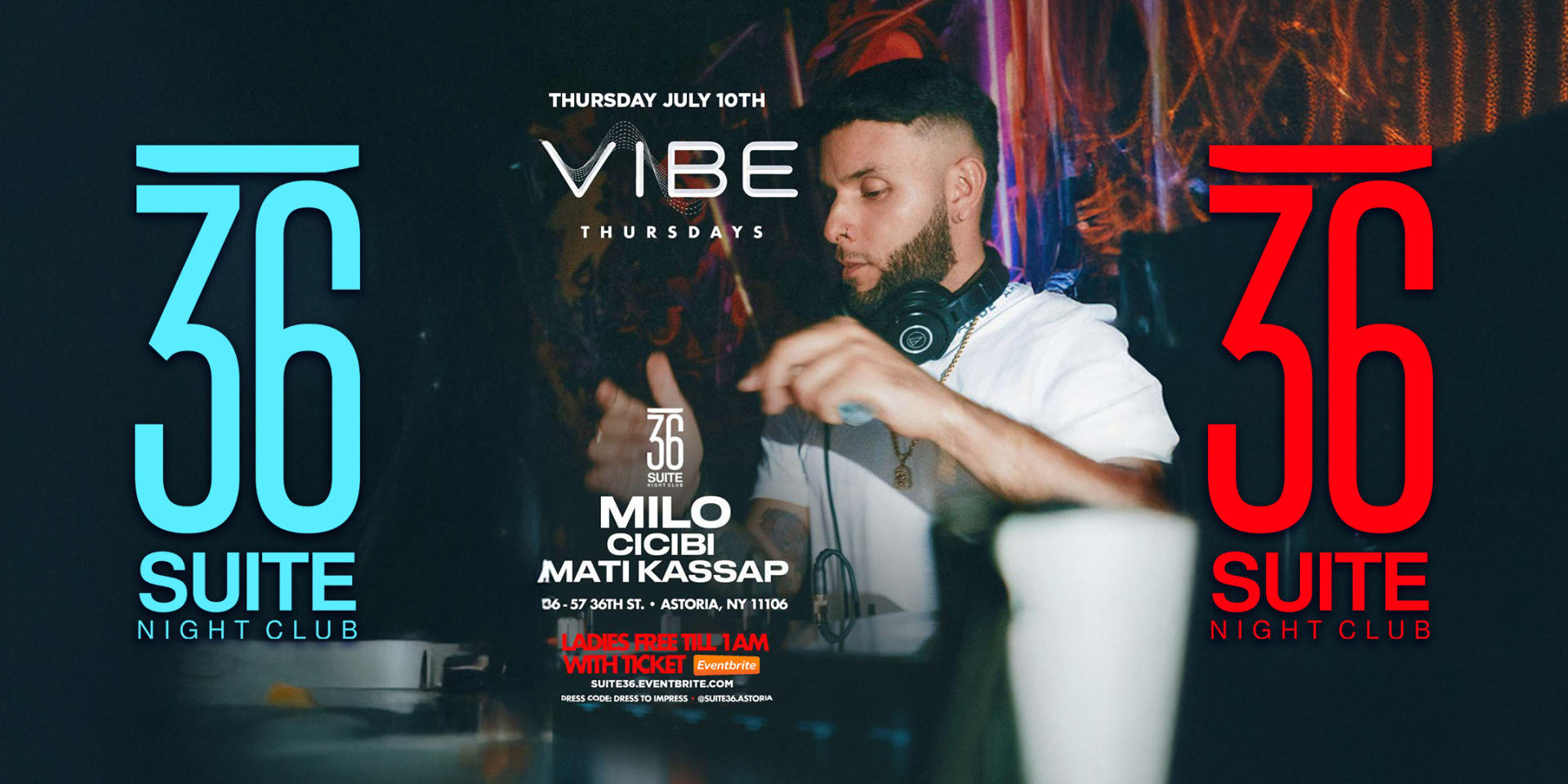 Vibe Thursdays 7.10.25 @ Suite 36