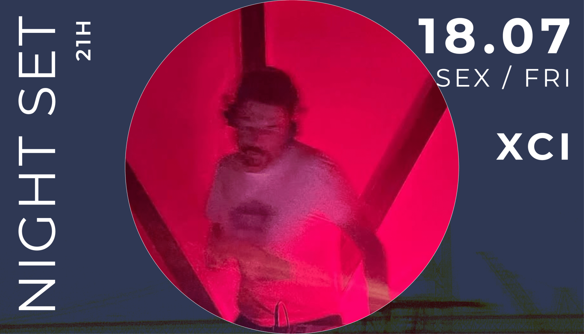 Catch Me: Night Set | 18 Jul