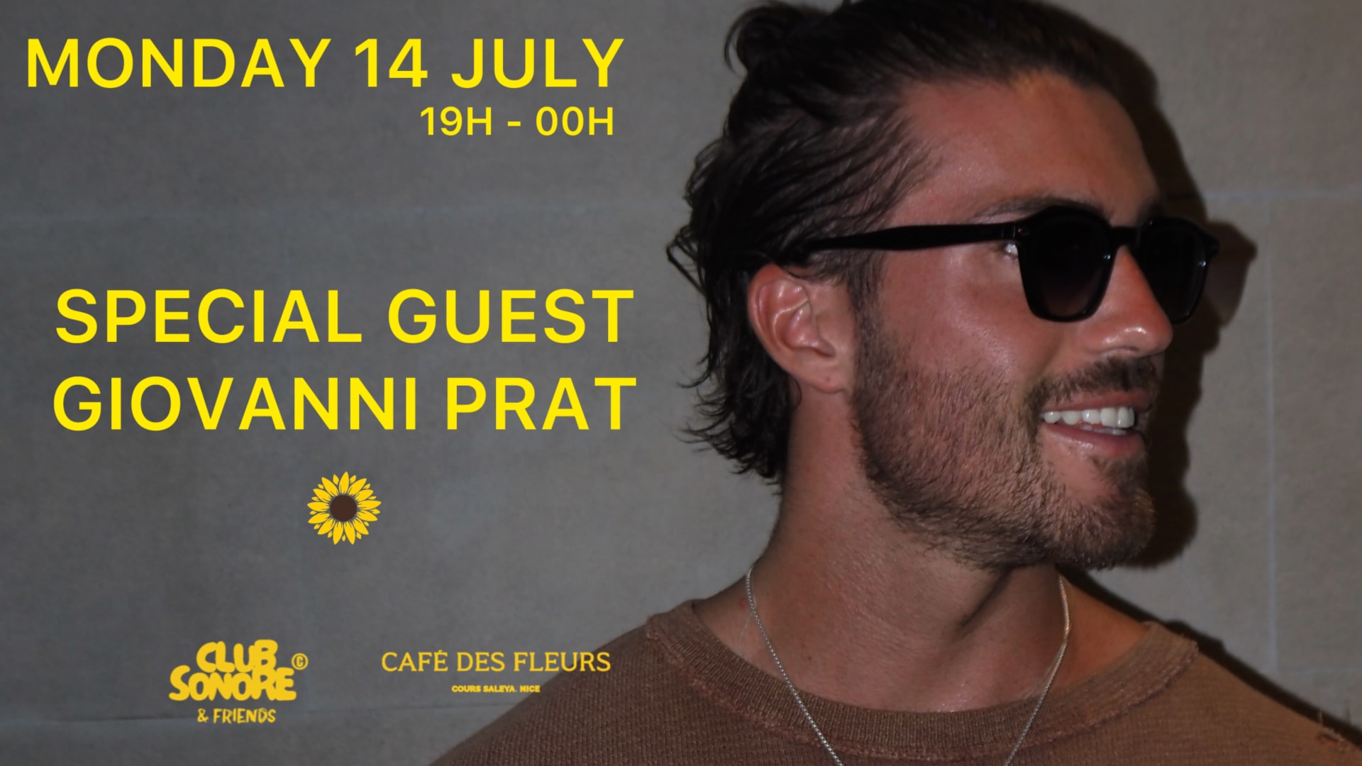 Club Sonore  X Café Des Fleurs X 14 Juillet X Giovanni Prat