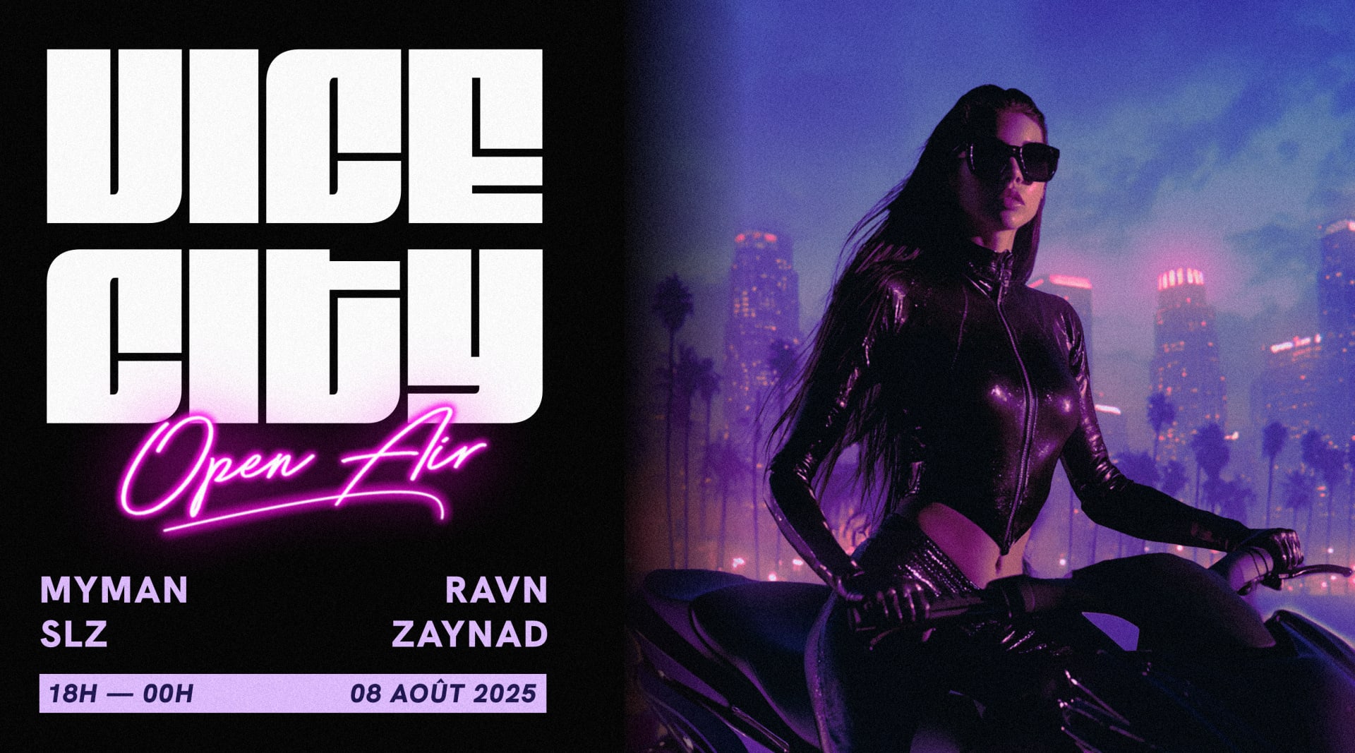 Vice City – Summer Open Air // Ravn / Myman / Slz / Zaynad