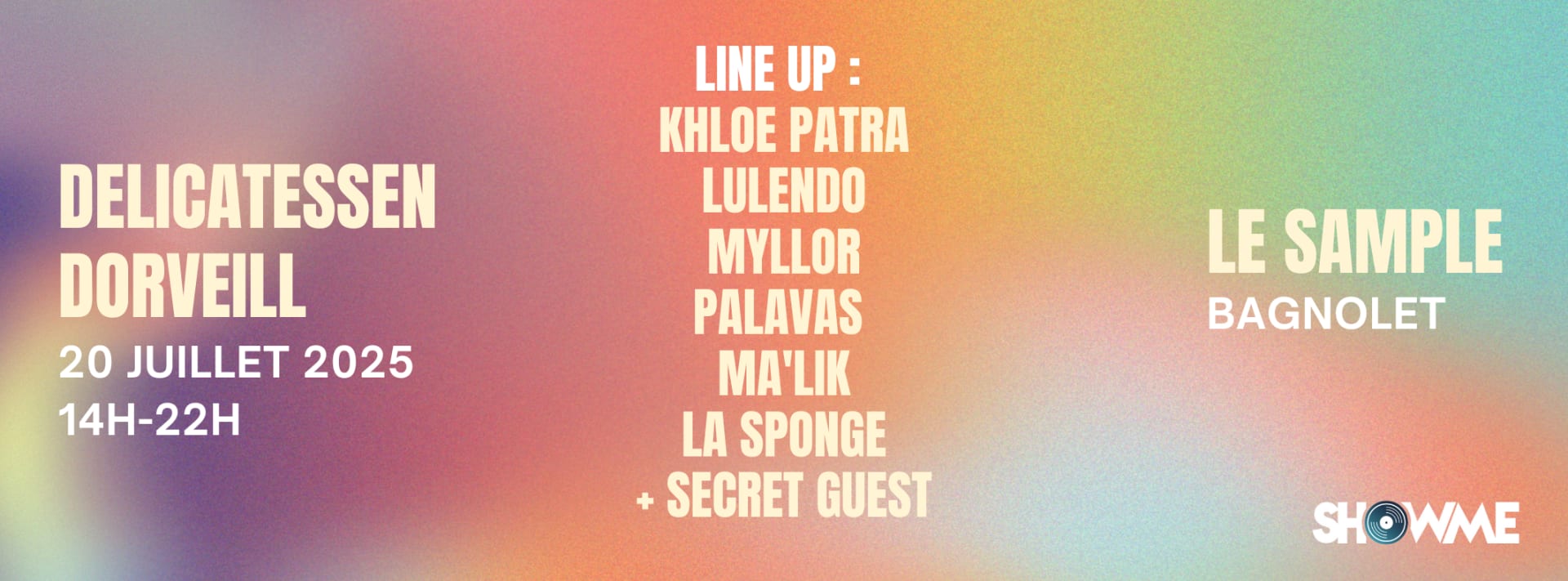 Delicatessen X Dorveill @Le Sample
