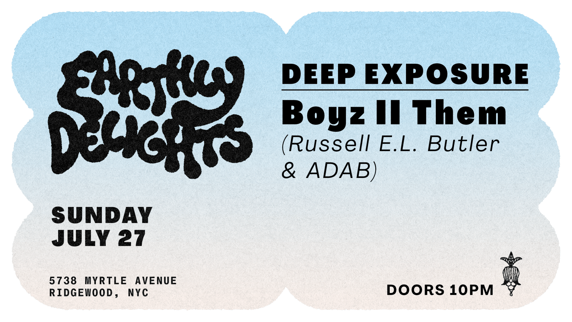 Deep Exposure Presents Boyz II Them