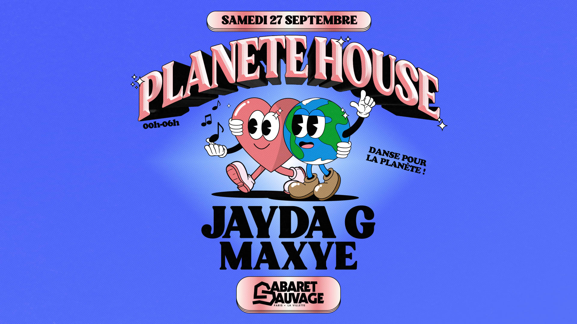 Planète House : Jayda G & Maxye