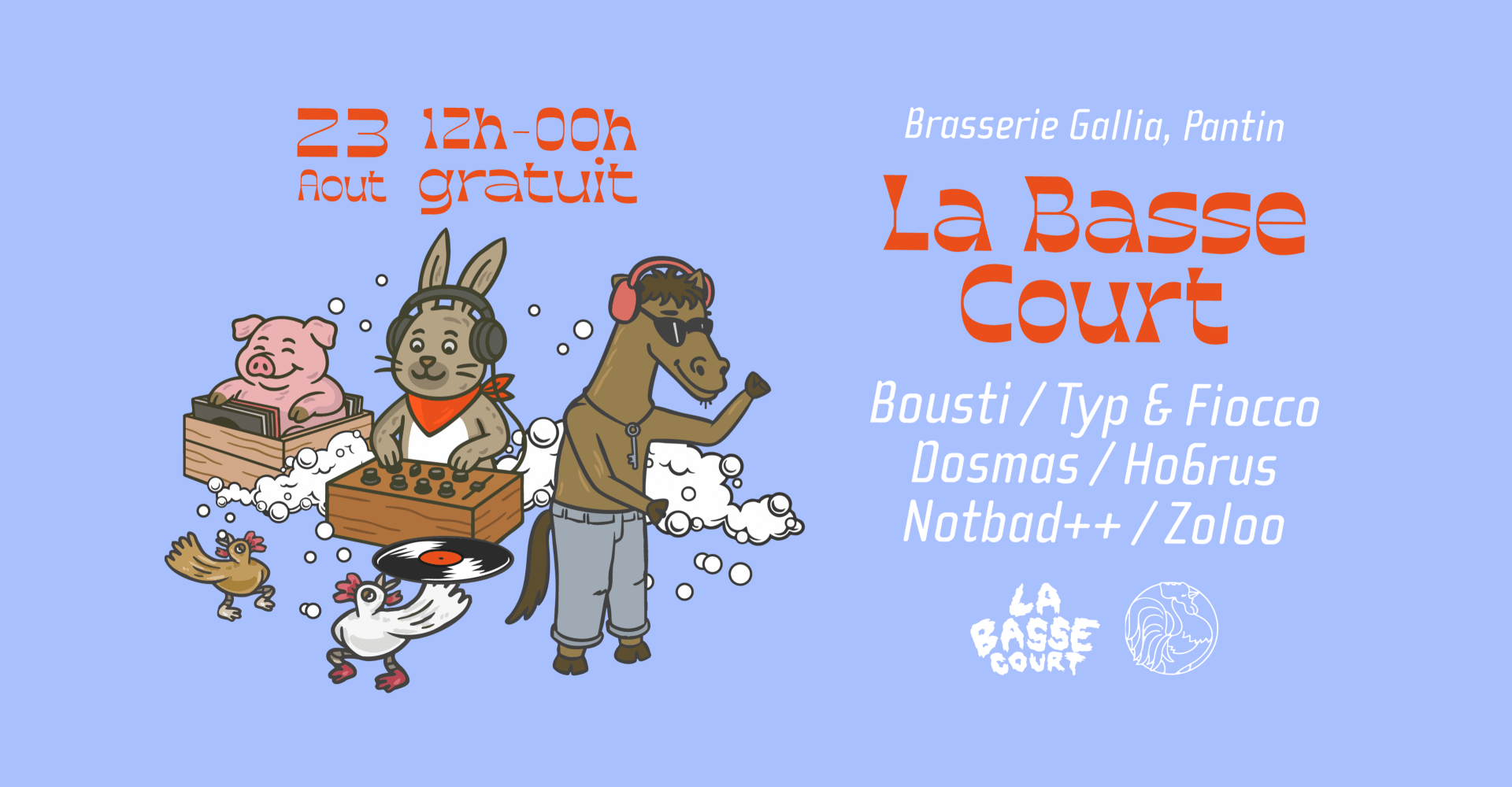 La Basse Court X Gallia : Day Party W/Bousti, Typ & Fiocco