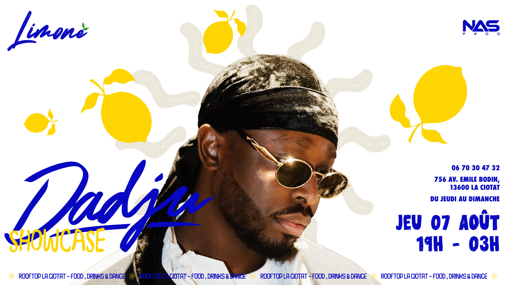 Dadju Showcase - Jeudi 07 Août 2024 - 19h/03h