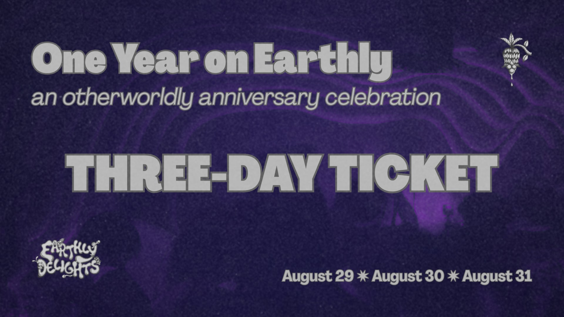 One Year On Earthly :: An Otherworldly Anniversary