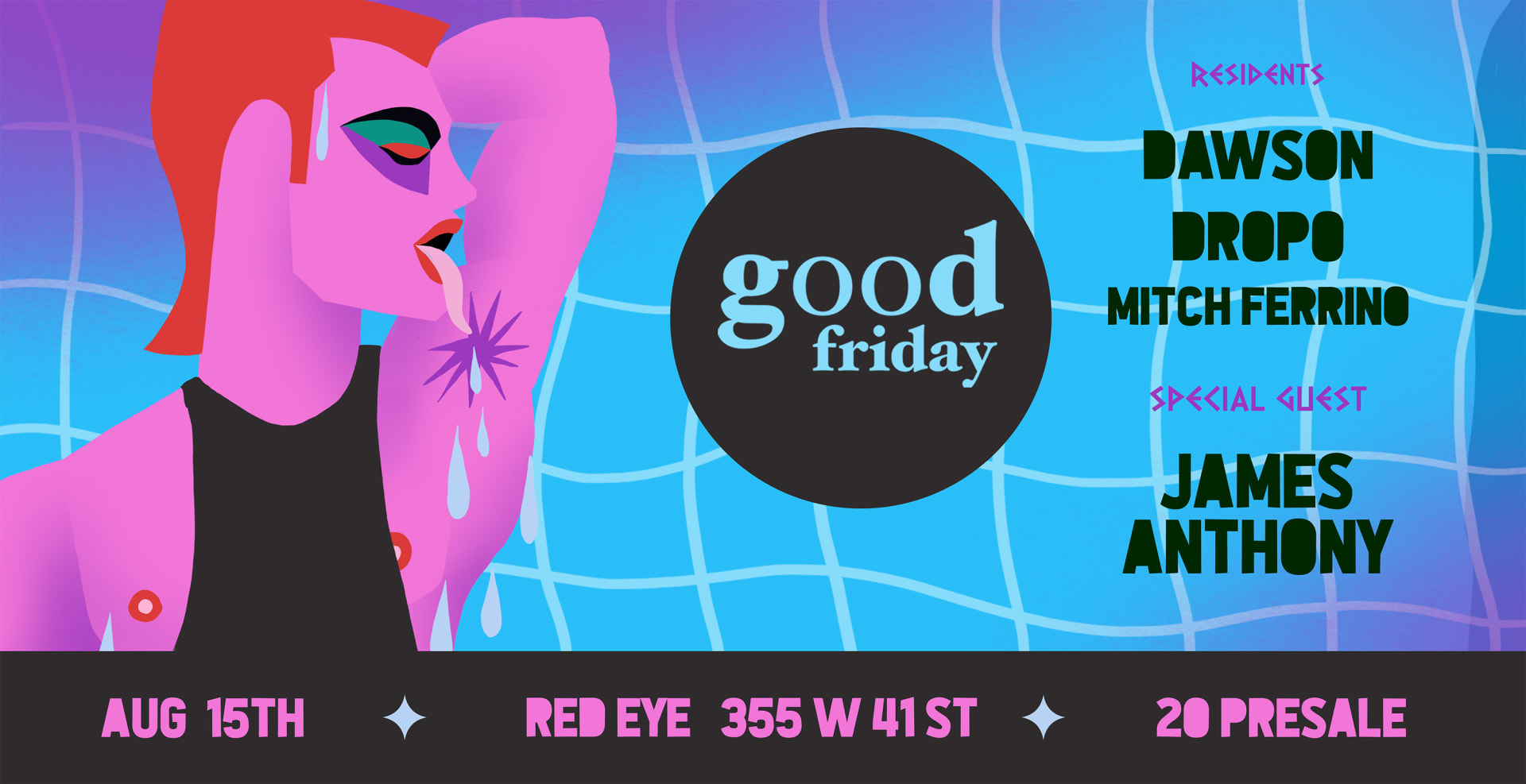 Good Friday - Aug 15th