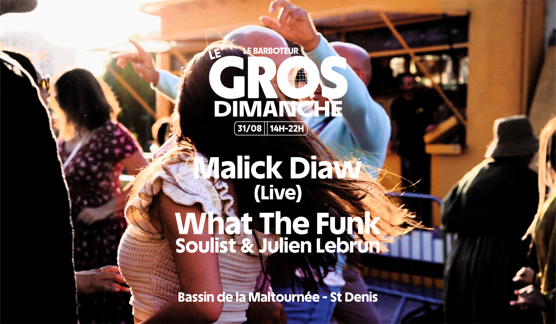 Le Gros Dimanche : Malick Diaw + What The Funk
