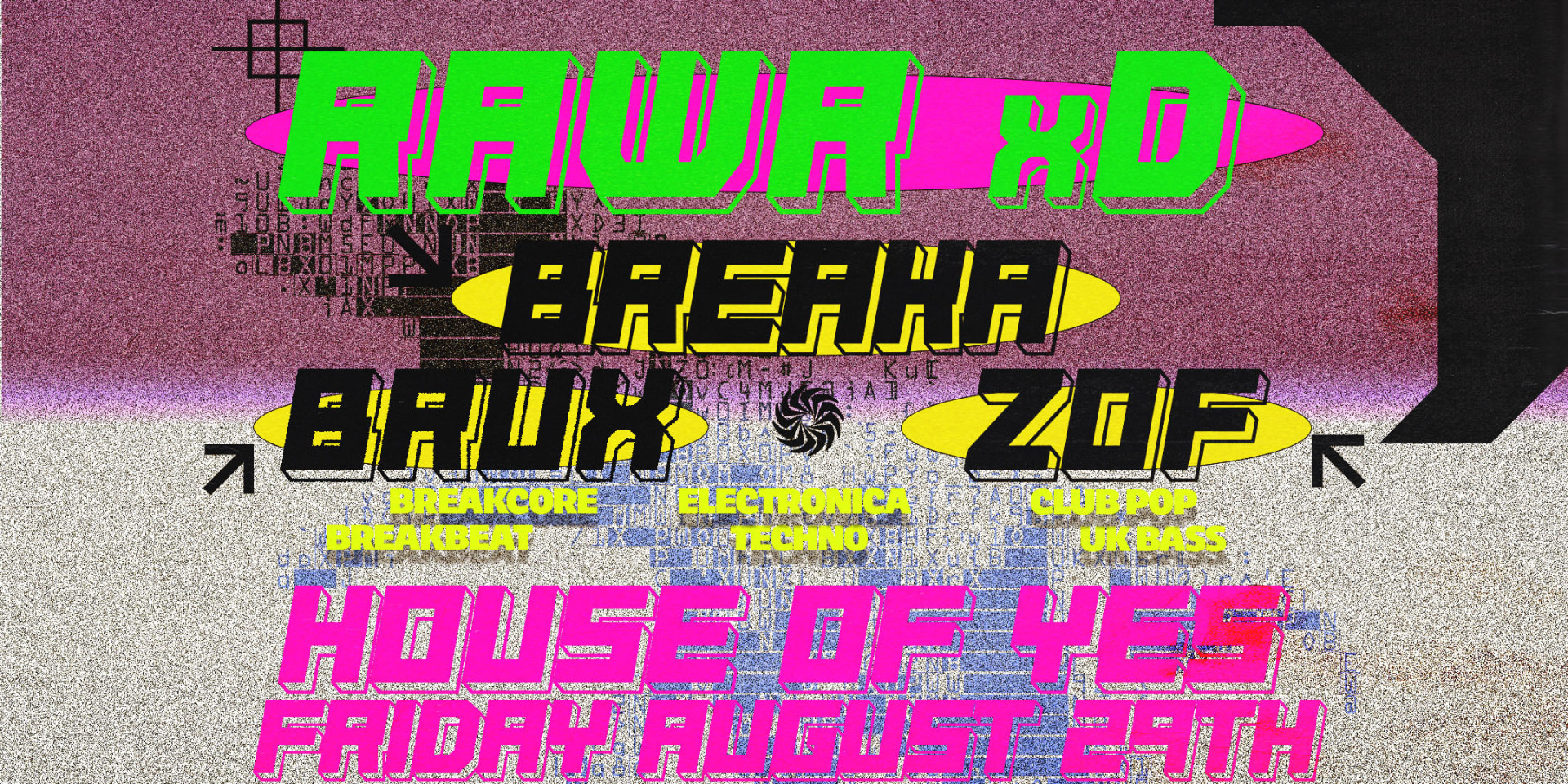 Rawr Xd Rave: Breaka • Brux • Zof