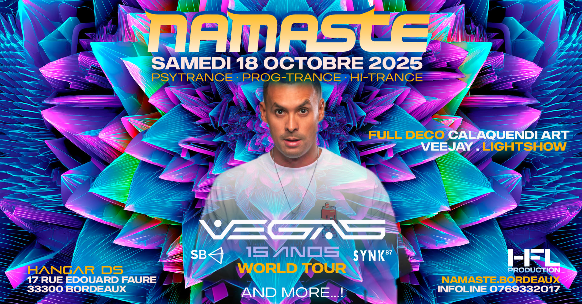 Namaste – Vegas (15 Years World Tour) ) Hangar Ds Bordeaux