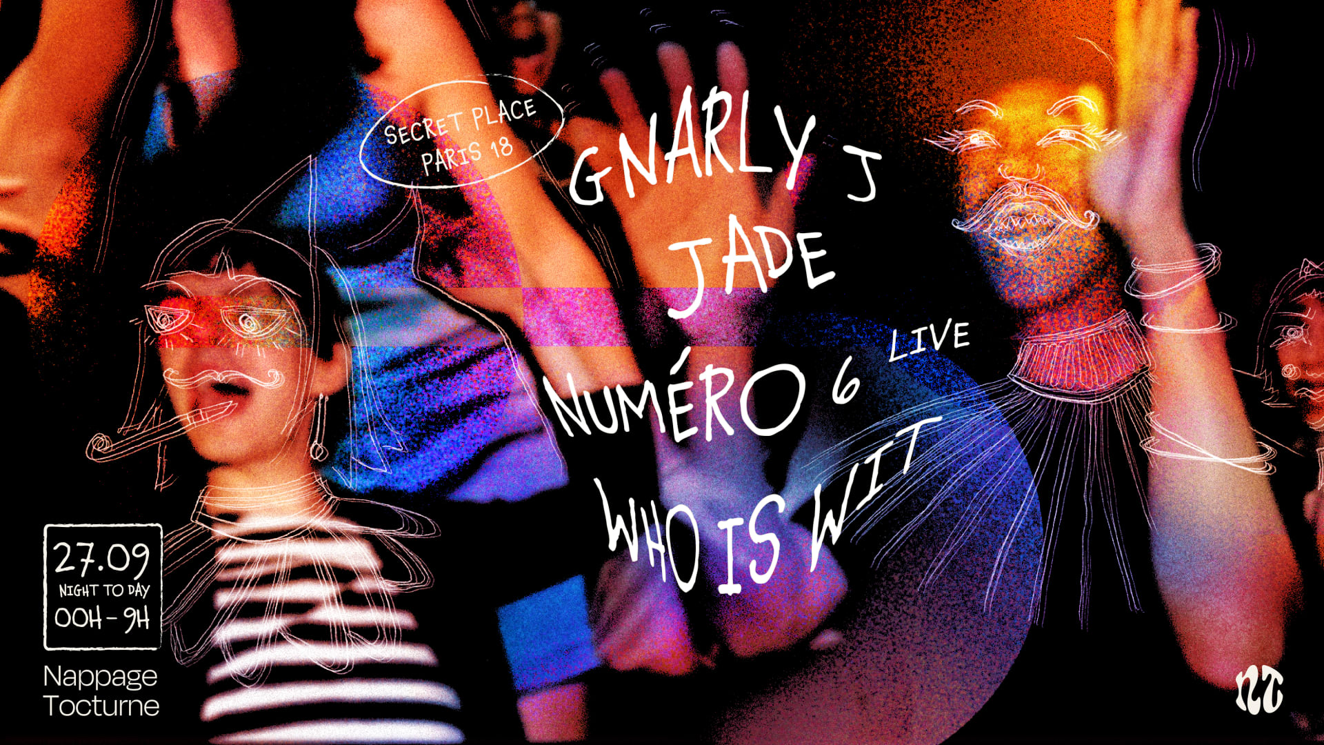 Nappage Tocturne | Gnarly J, Jade & Numéro 6 (Live)