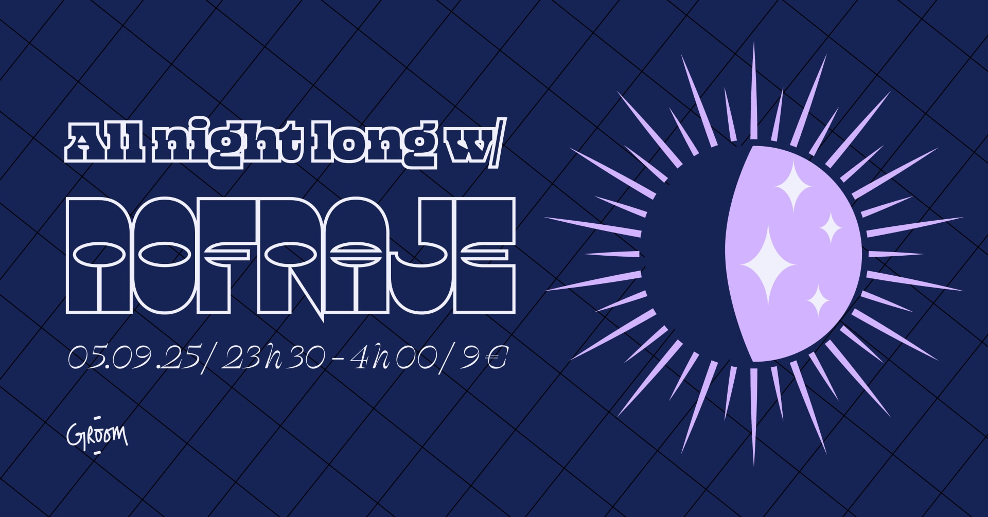 All Night Long W/ Nofraje