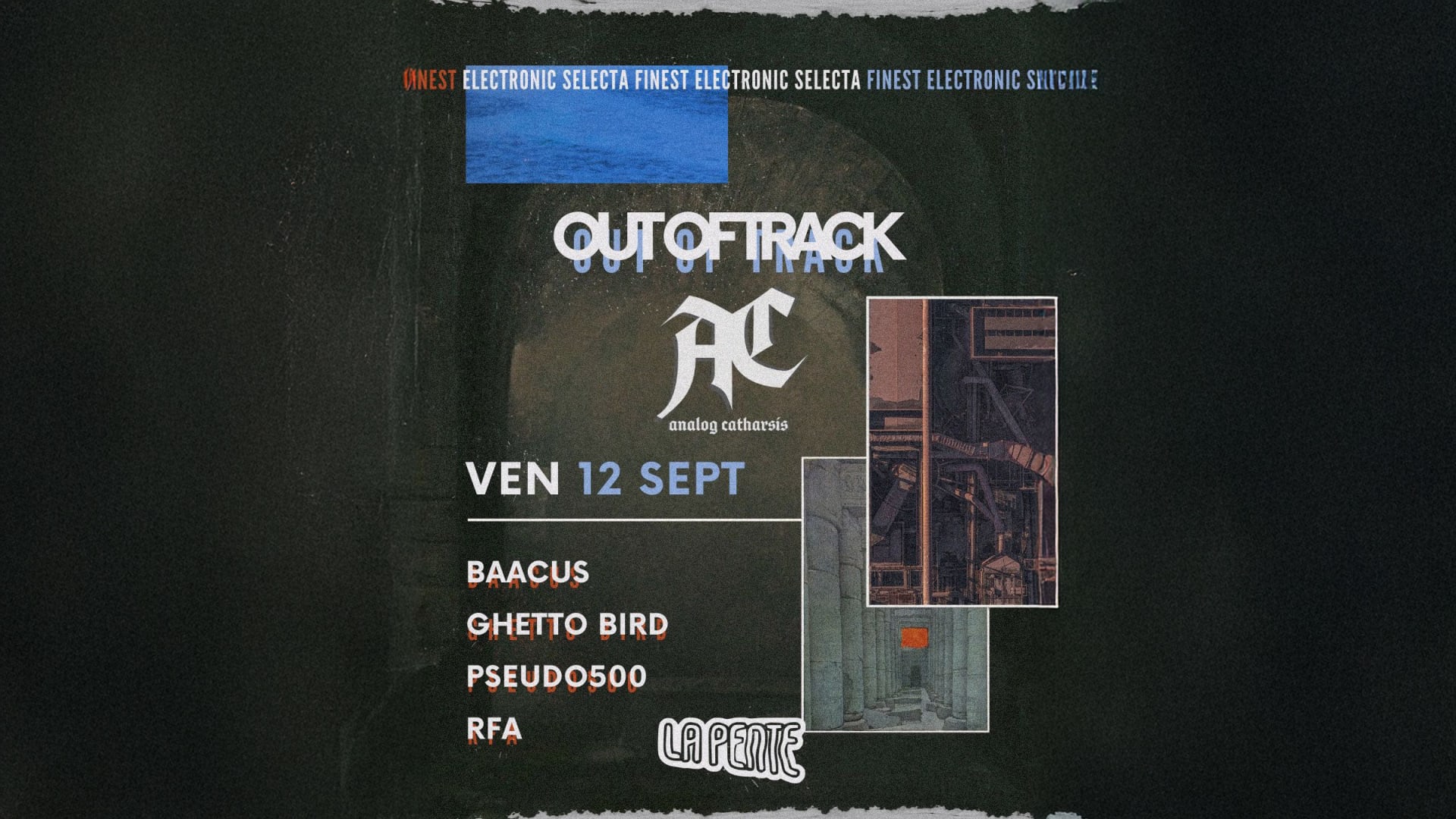 Out Of Track W/ Baacus, Ghetto Bird, Pseudo500 & Rfa